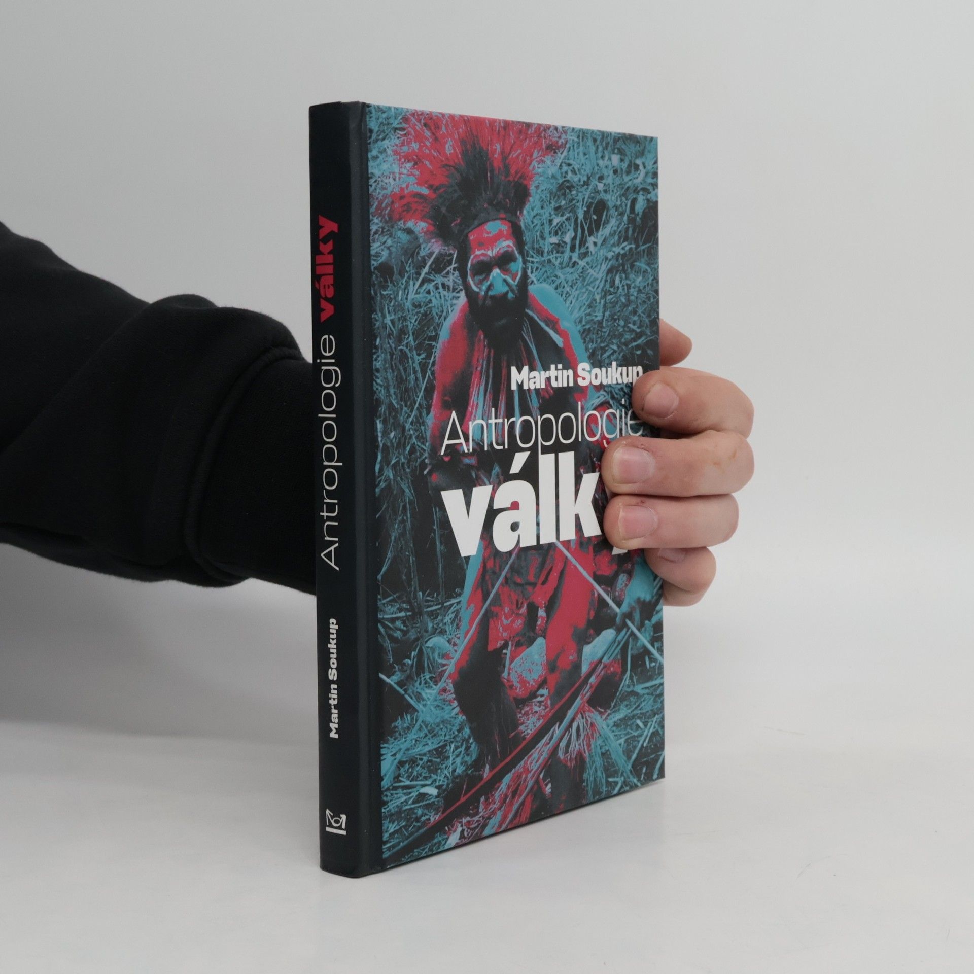 Martin Soukup Antropologie války