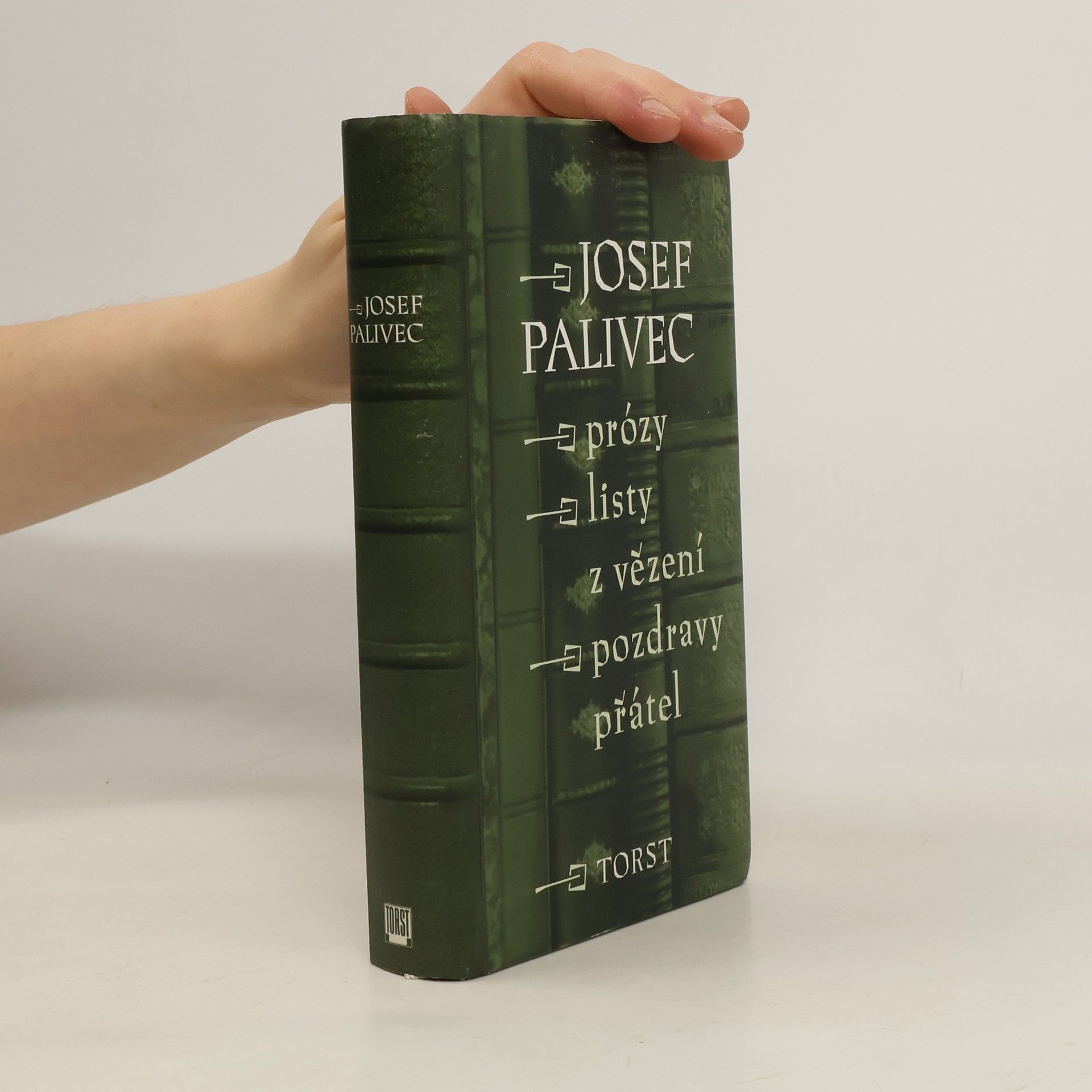 Josef Palivec Prózy, listy z vězení, pozdravy přátel