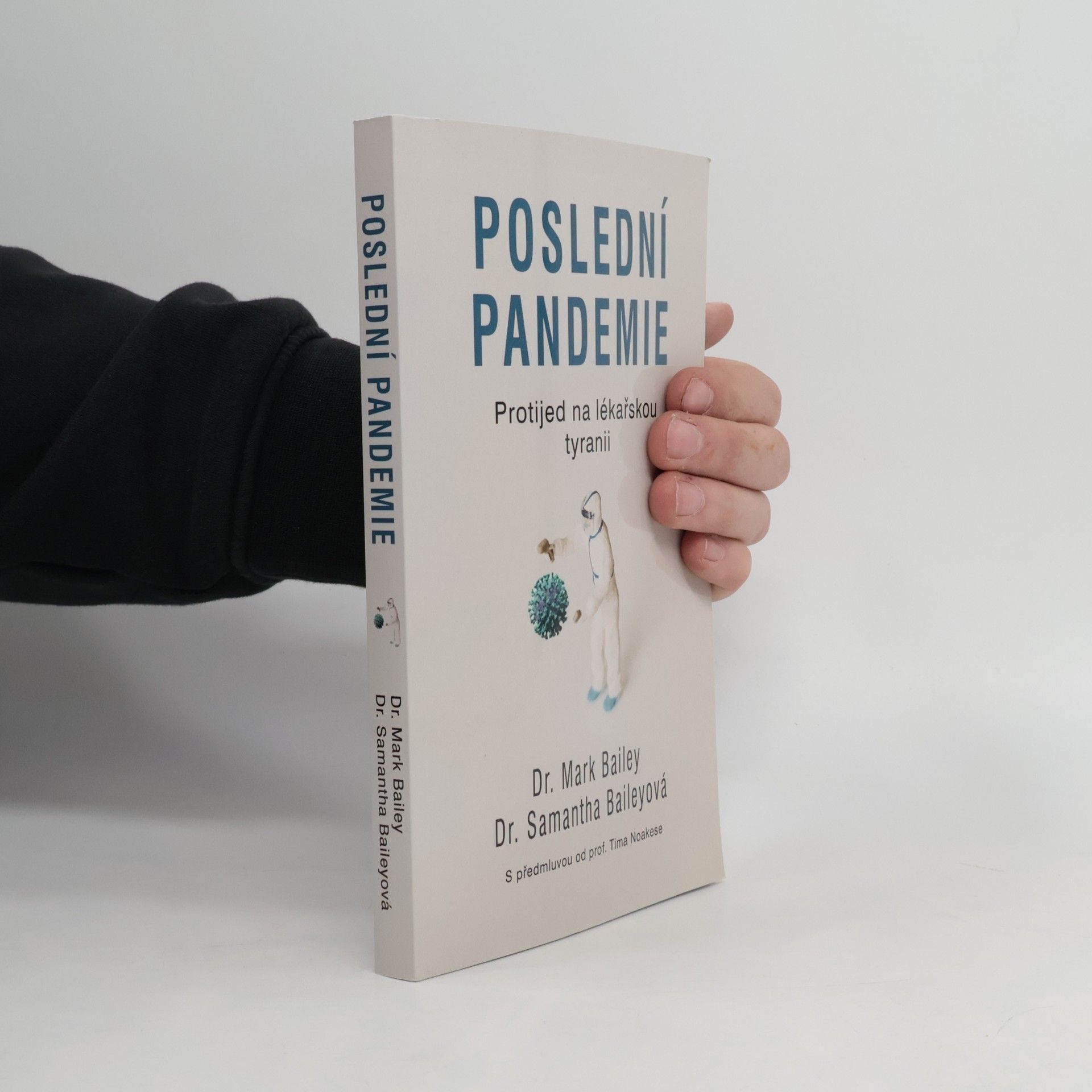 Mark Bailey Poslední pandemie