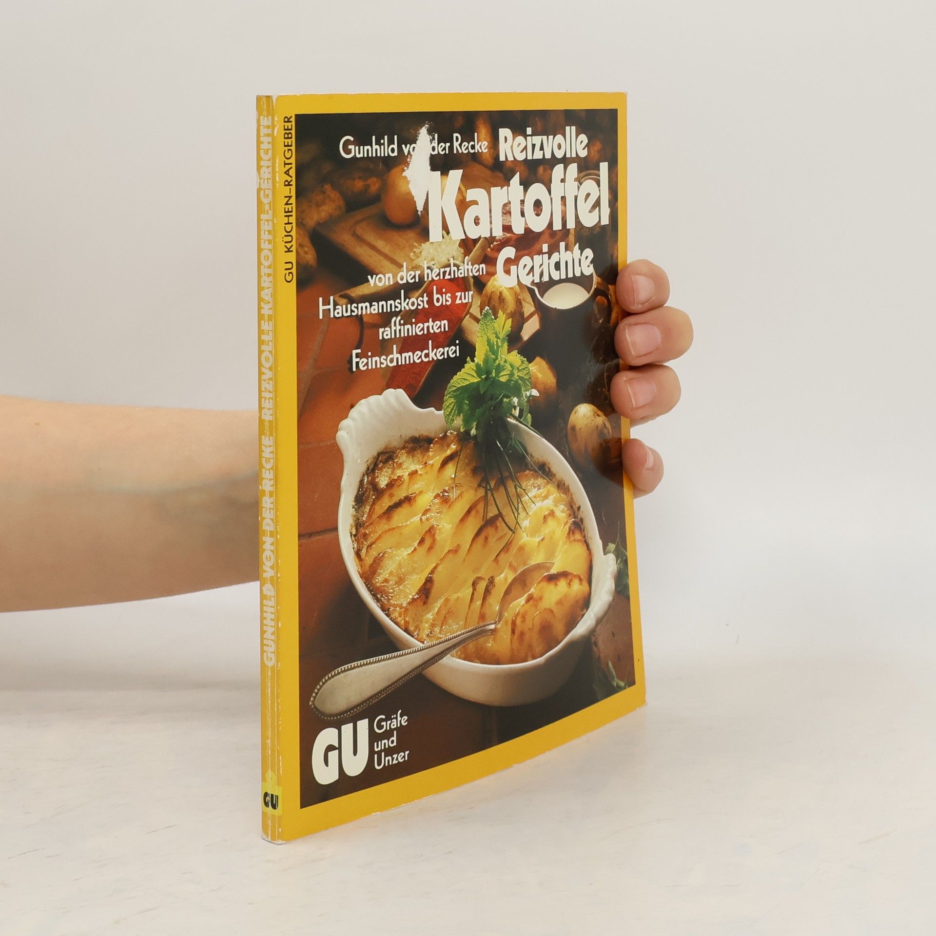 Gunhild von der Recke Die besten Kartoffel-Gerichte