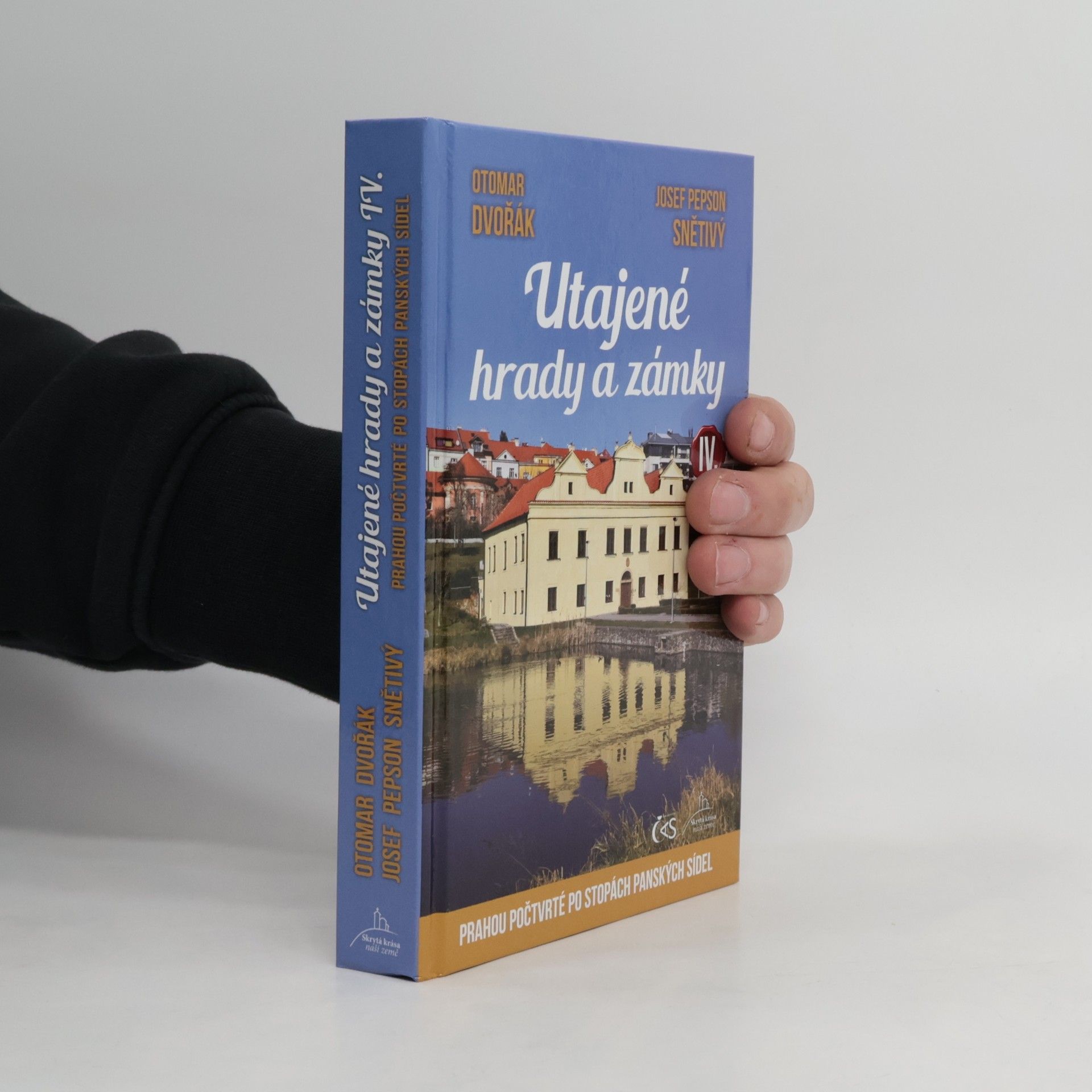 Otomar Dvořák Utajené hrady a zámky IV.