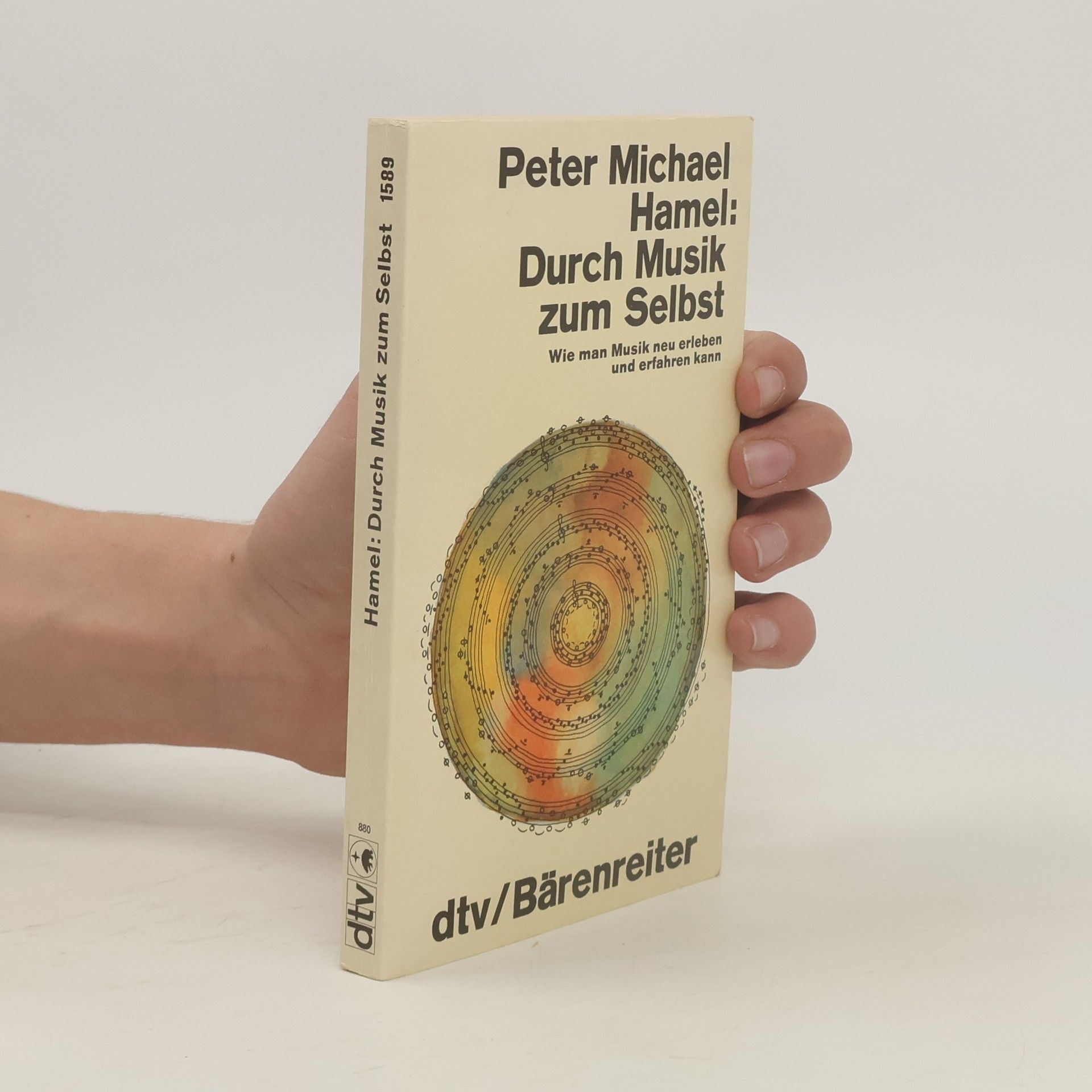 Peter Michael Hamel Durch Musik zum Selbst