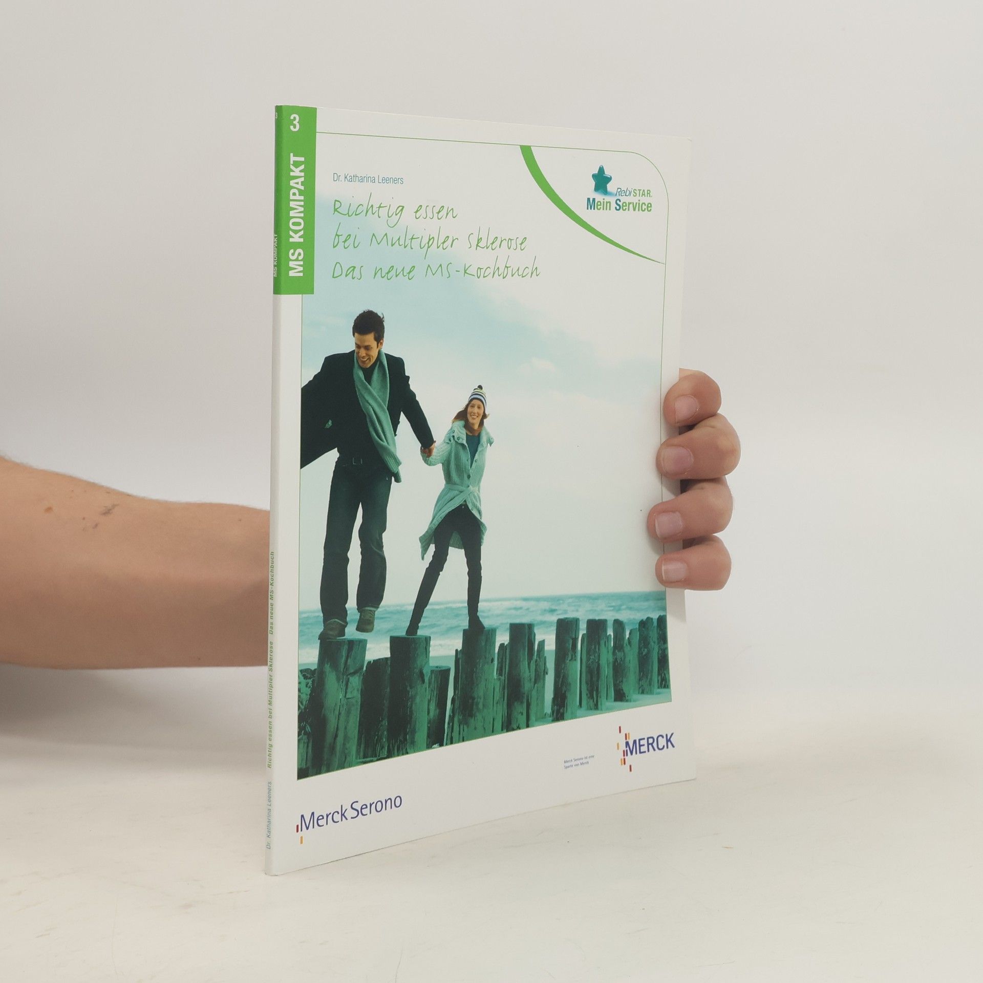 Katharina Leeners Richtig essen bei Multipler Sklerose