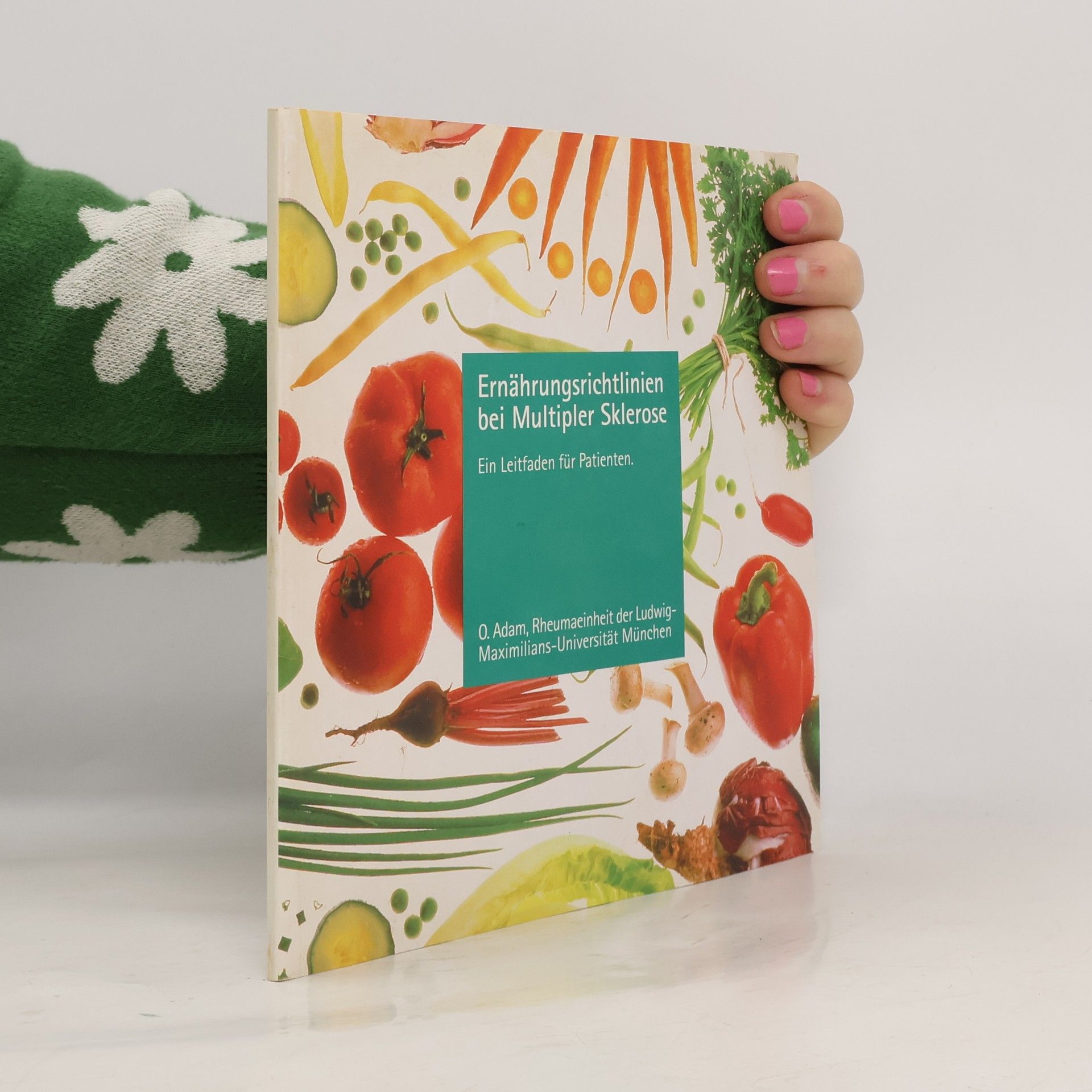 Olaf Adam Ernährungsrichtlinien bei multipler Sklerose