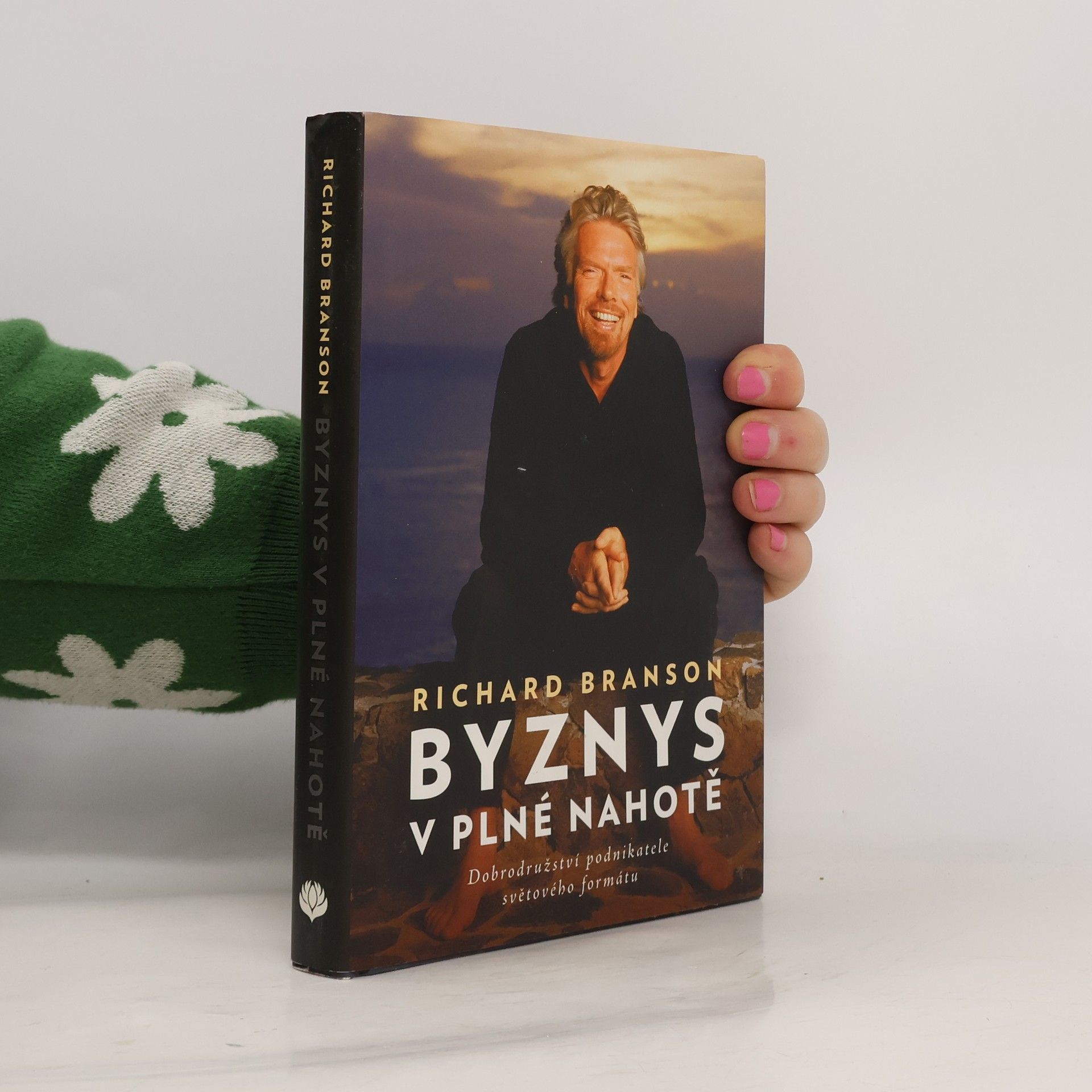 Richard Branson Byznys v plné nahotě