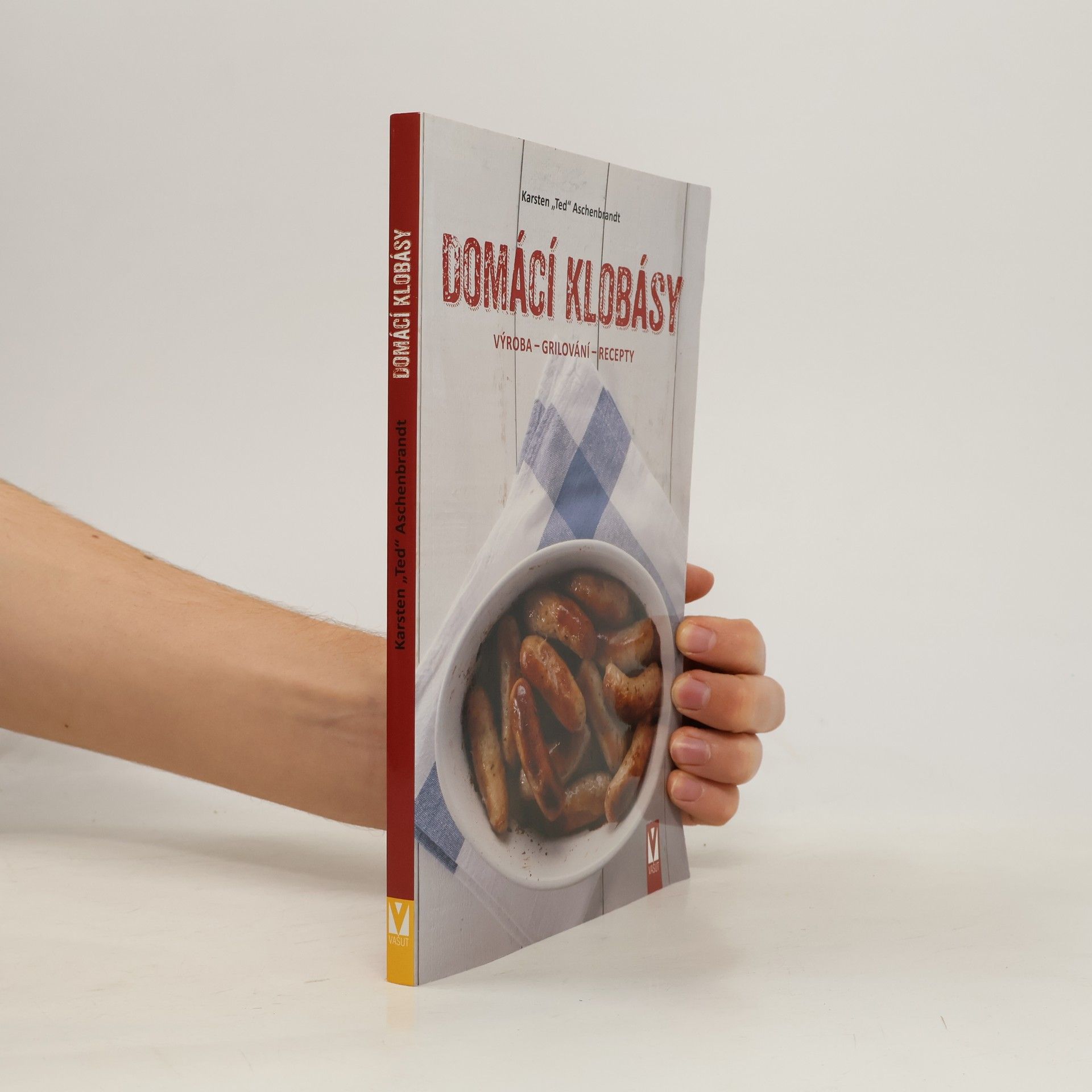 Karsten "Ted" Aschenbrandt Domácí klobásy