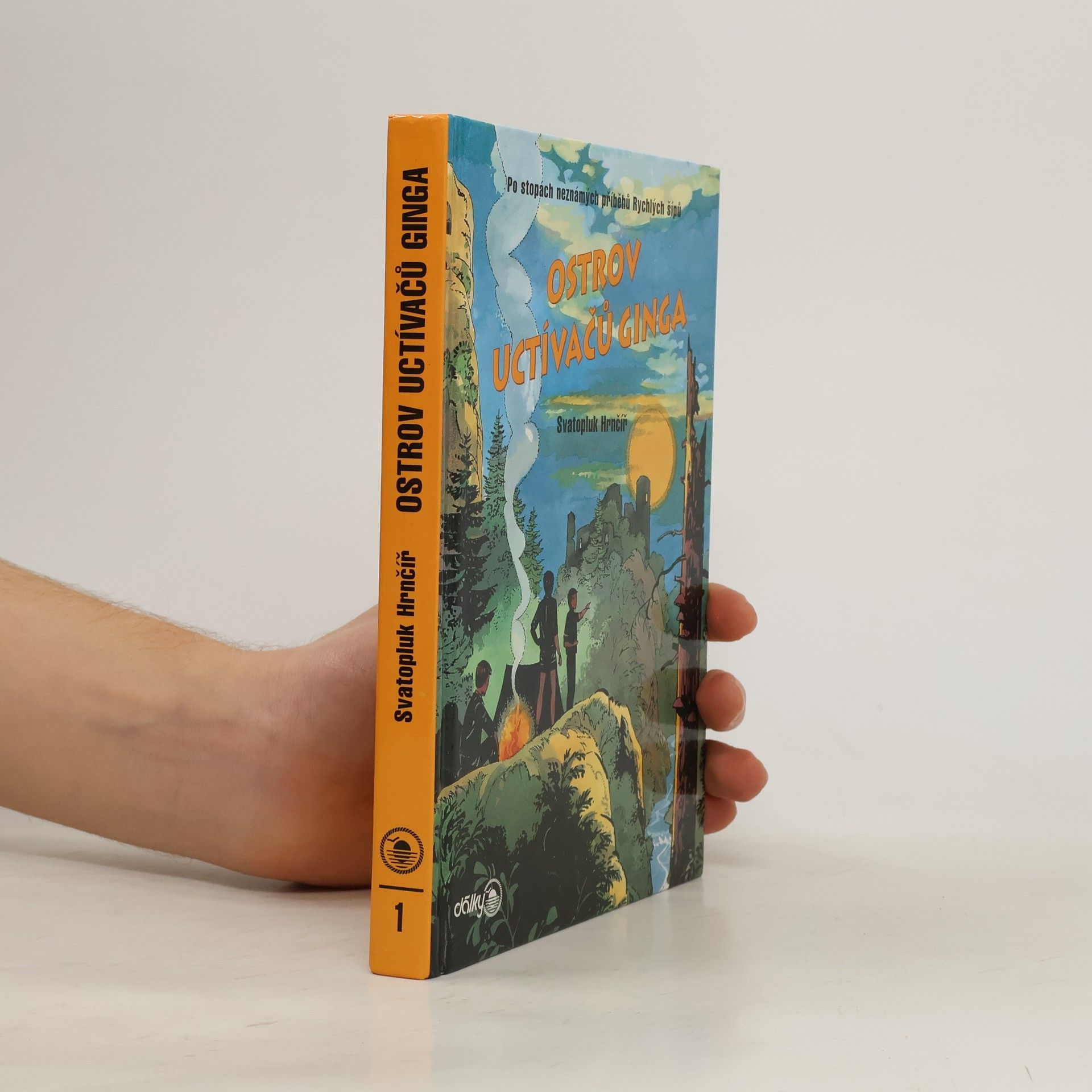 Svatopluk Hrnčíř Ostrov Uctívačů ginga 1. Po stopách neznámých příběhů Rychlých šípů