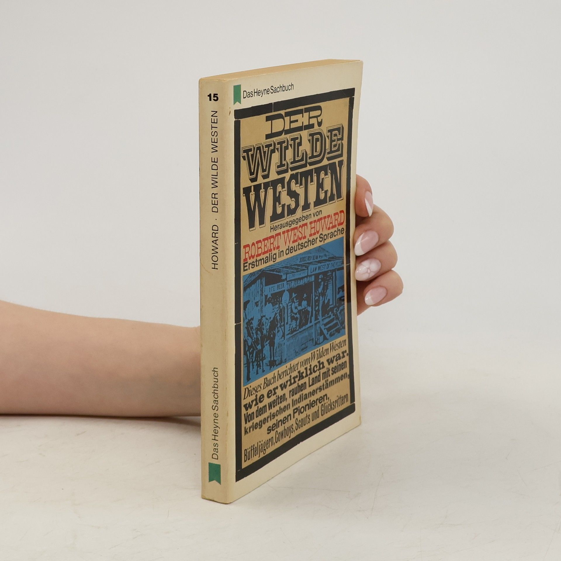 Robert West Howard Der Wilde Western