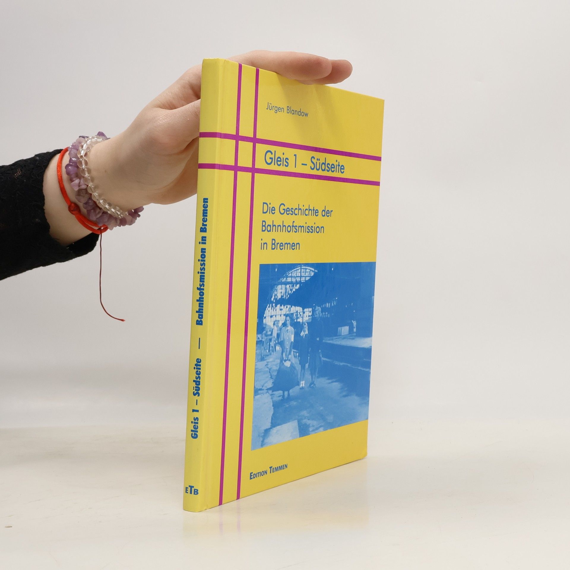 Jürgen Blandow Gleis 1 - Südseite