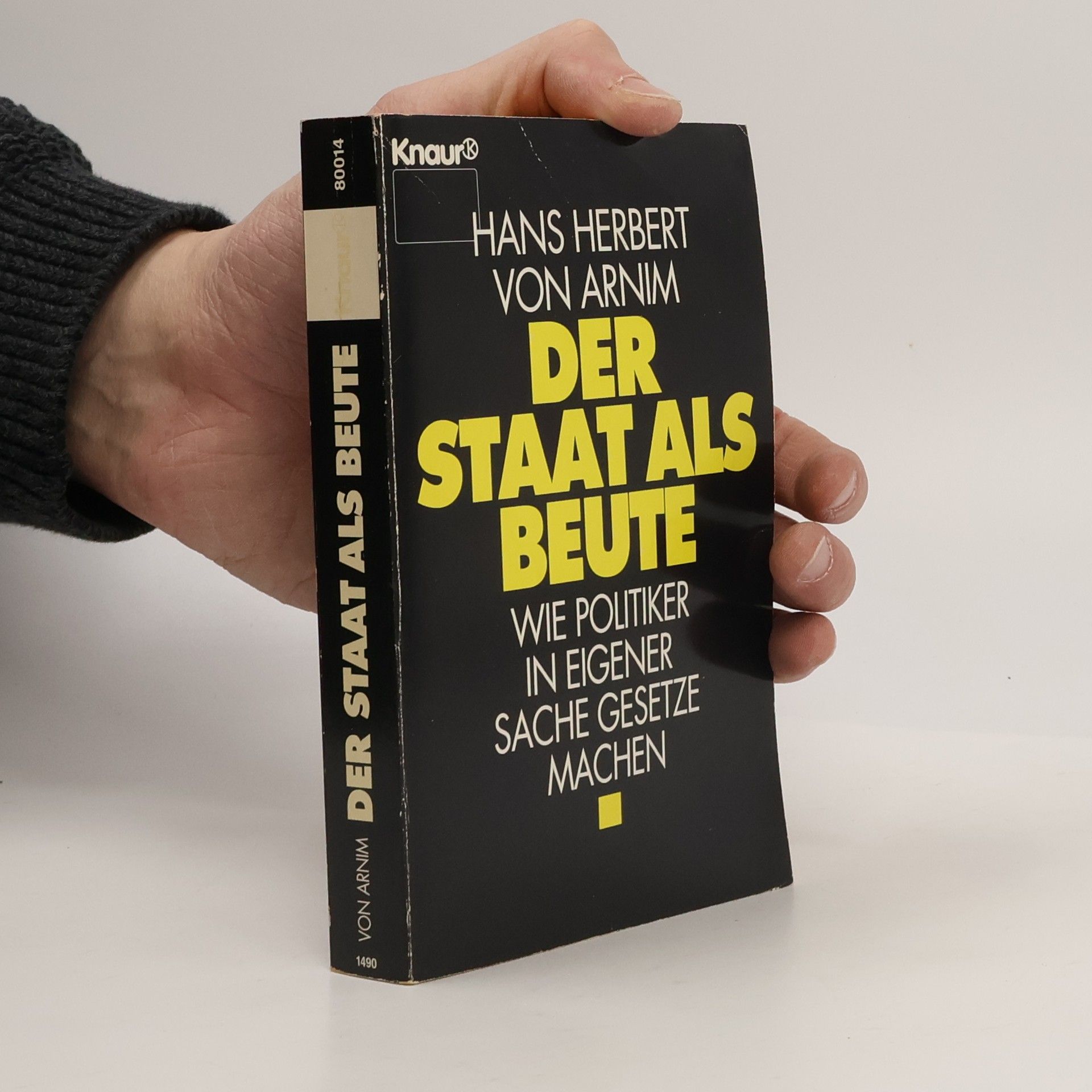 Hans Herbert von Arnim Der Staat als Beute