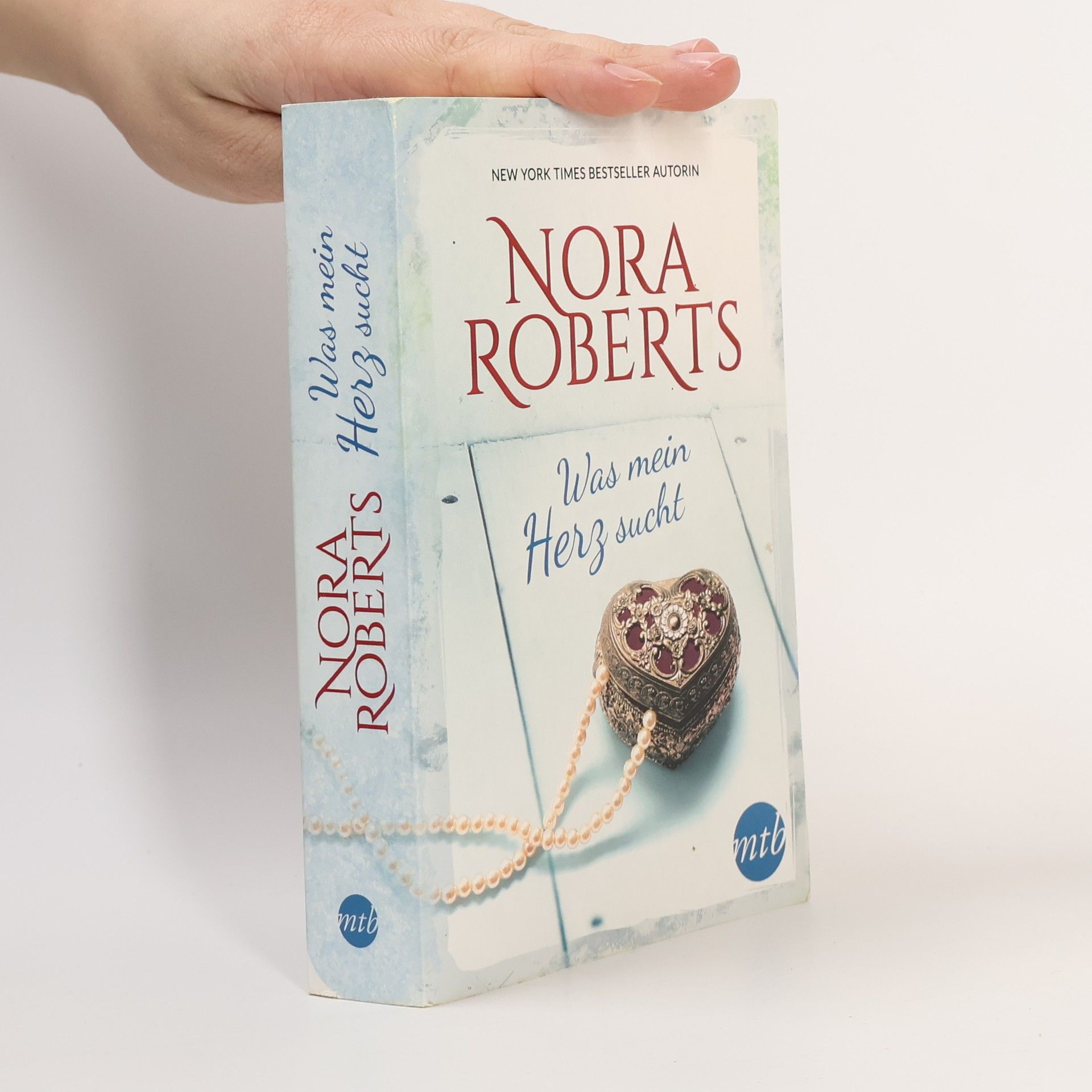 Nora Roberts Was mein Herz sucht