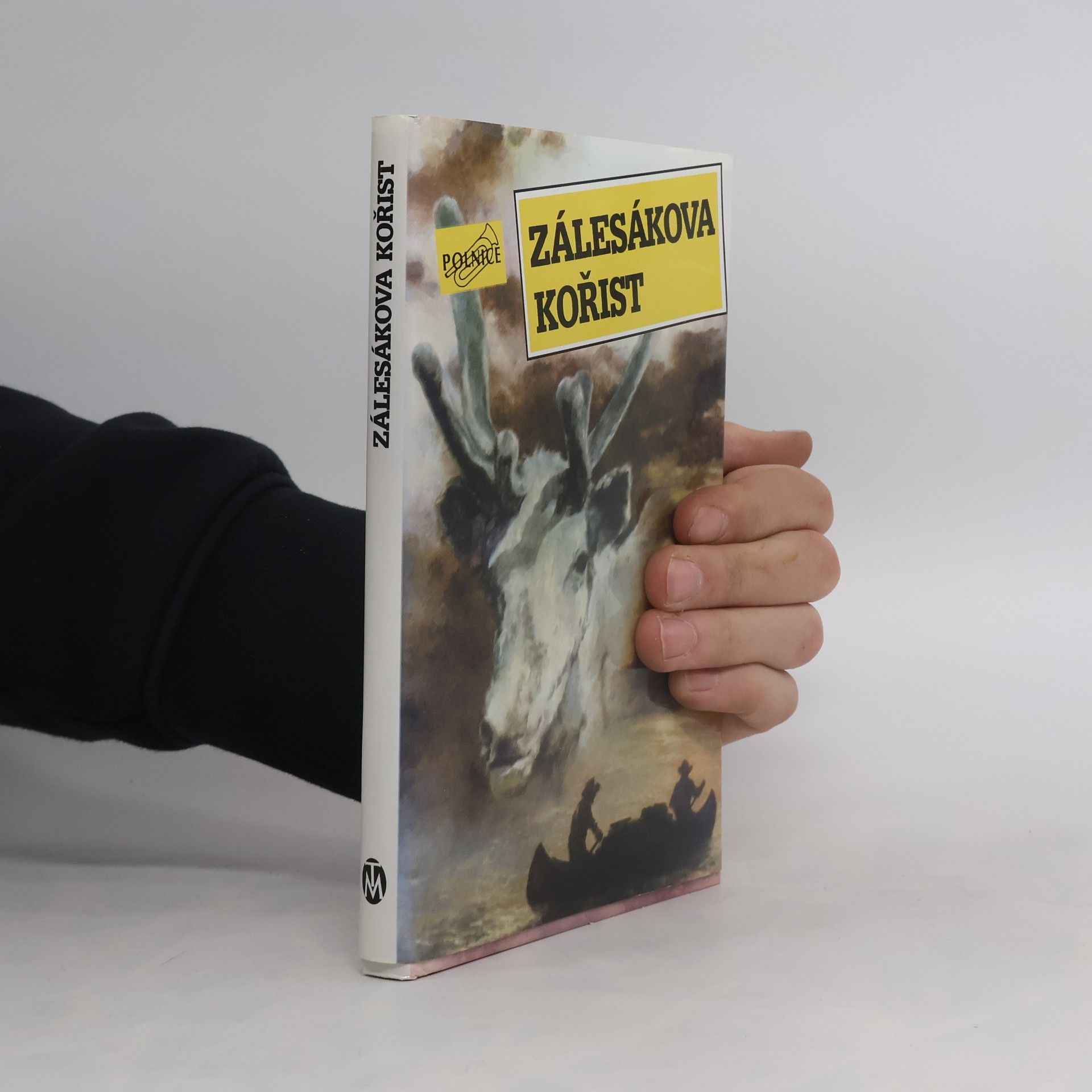 Miloš Kosina Zálesákova kořist