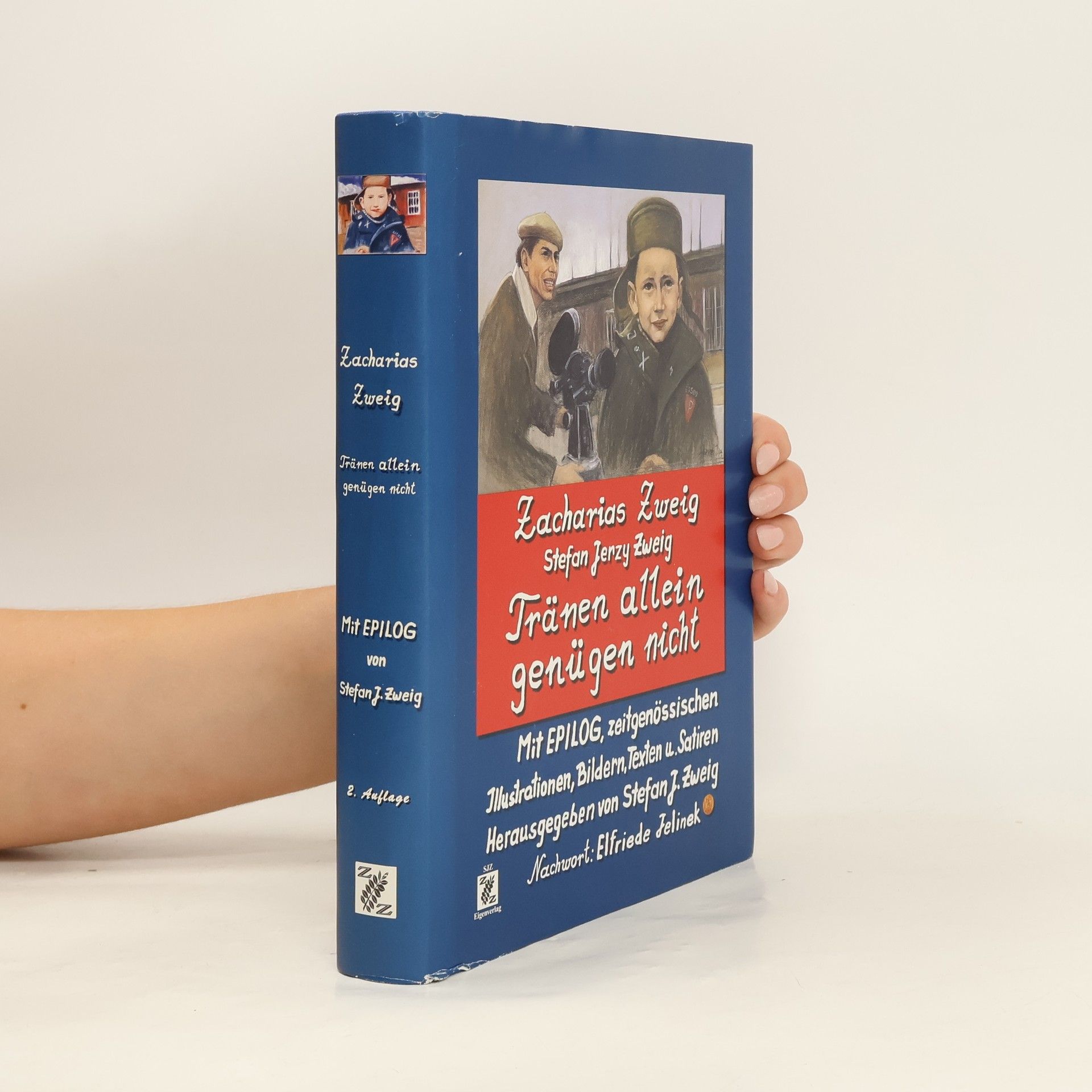 Zacharias Zweig Tränen allein genügen nicht