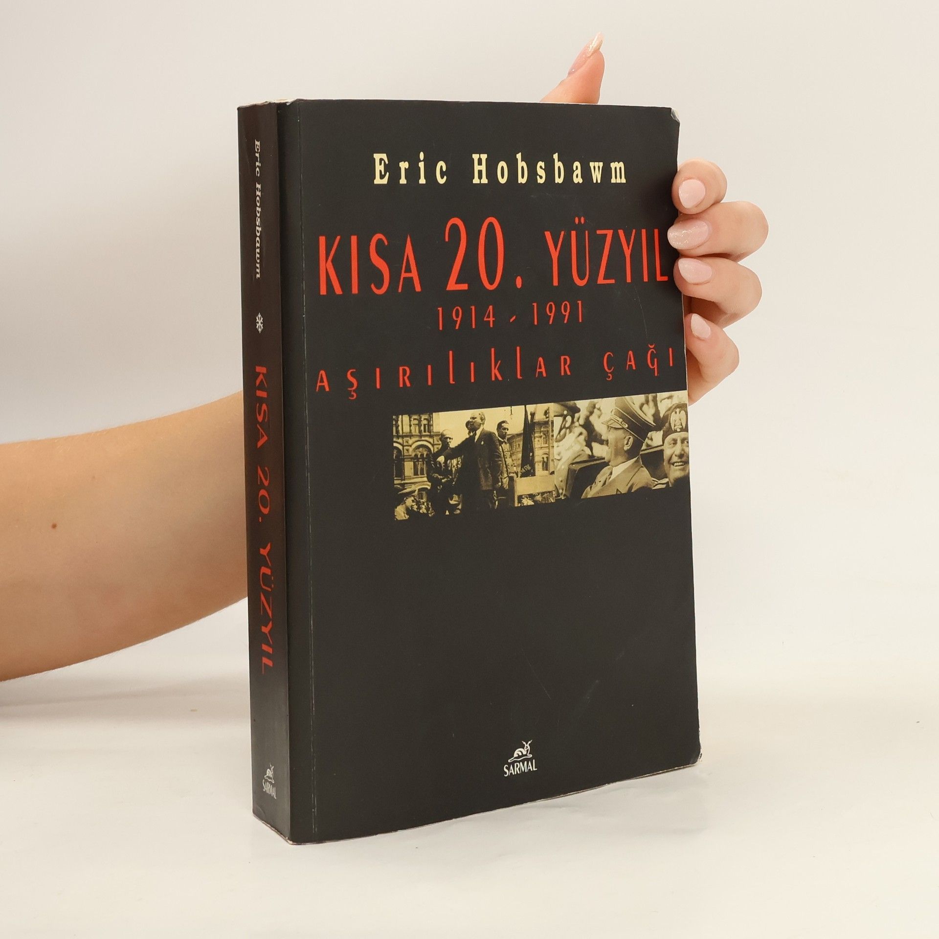 Eric Hobsbawm Kısa 20. Yüzyıl, 1914-1991