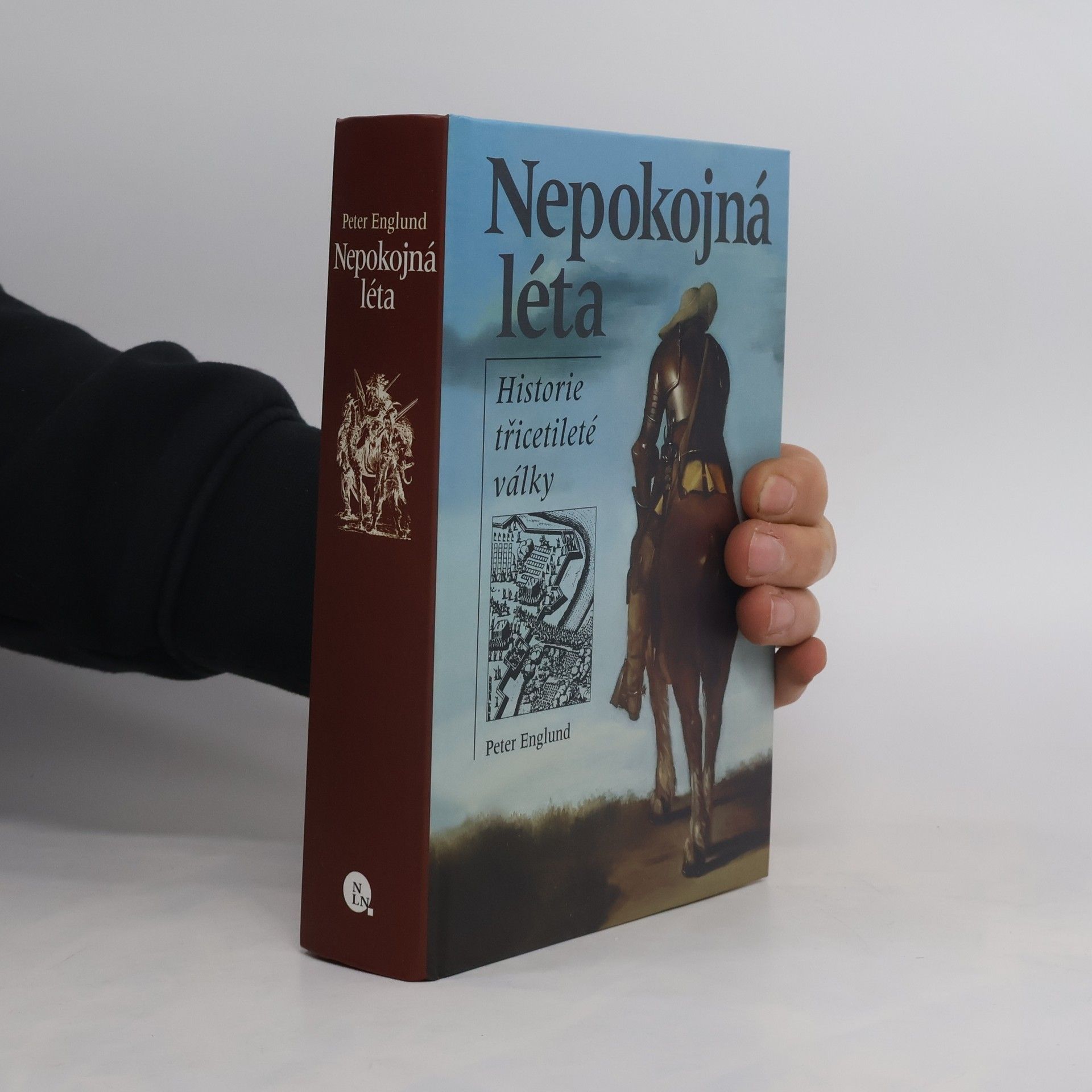 Peter Englund Nepokojná léta. Historie třicetileté války
