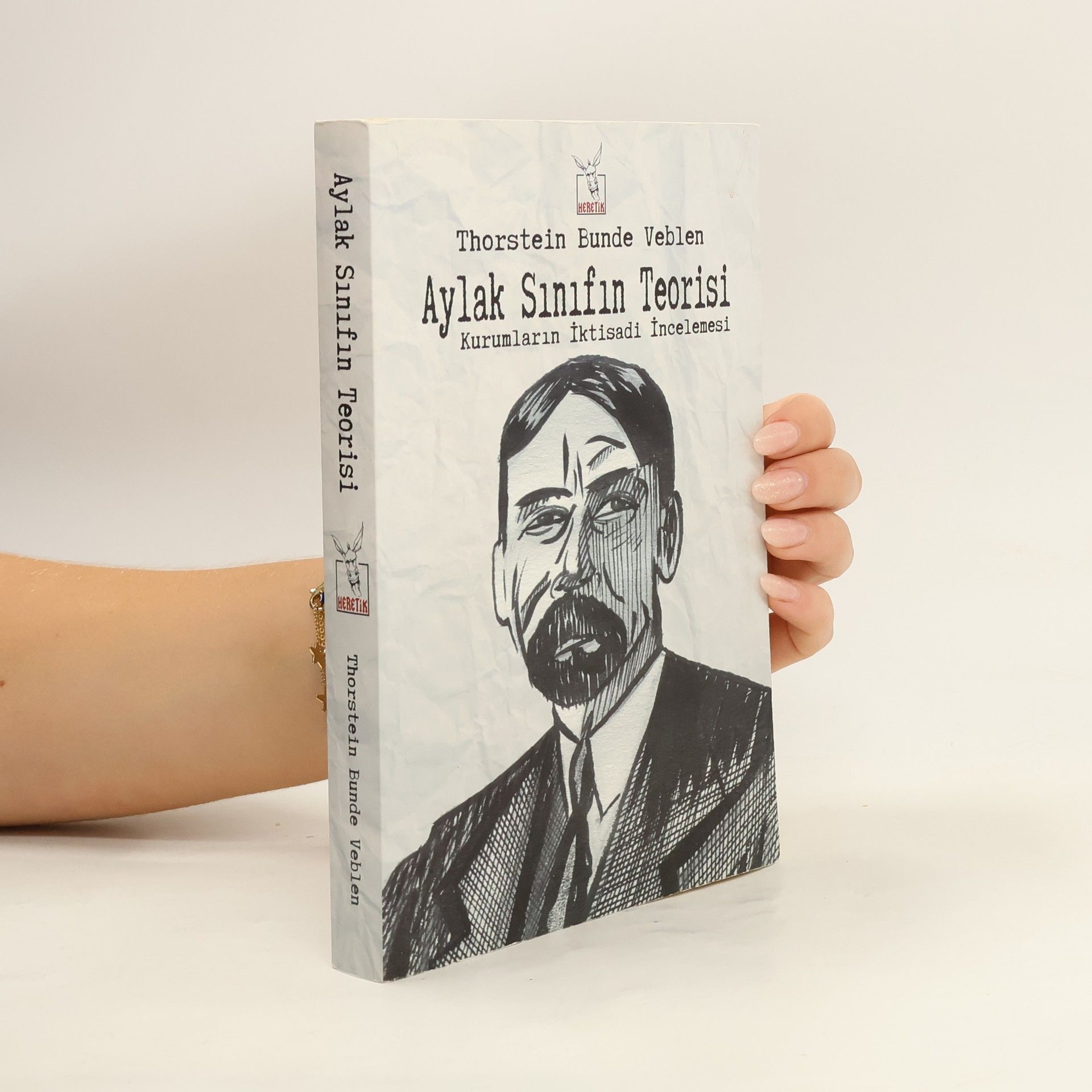 Thorstein Veblen Aylak Sınıfın Teorisi