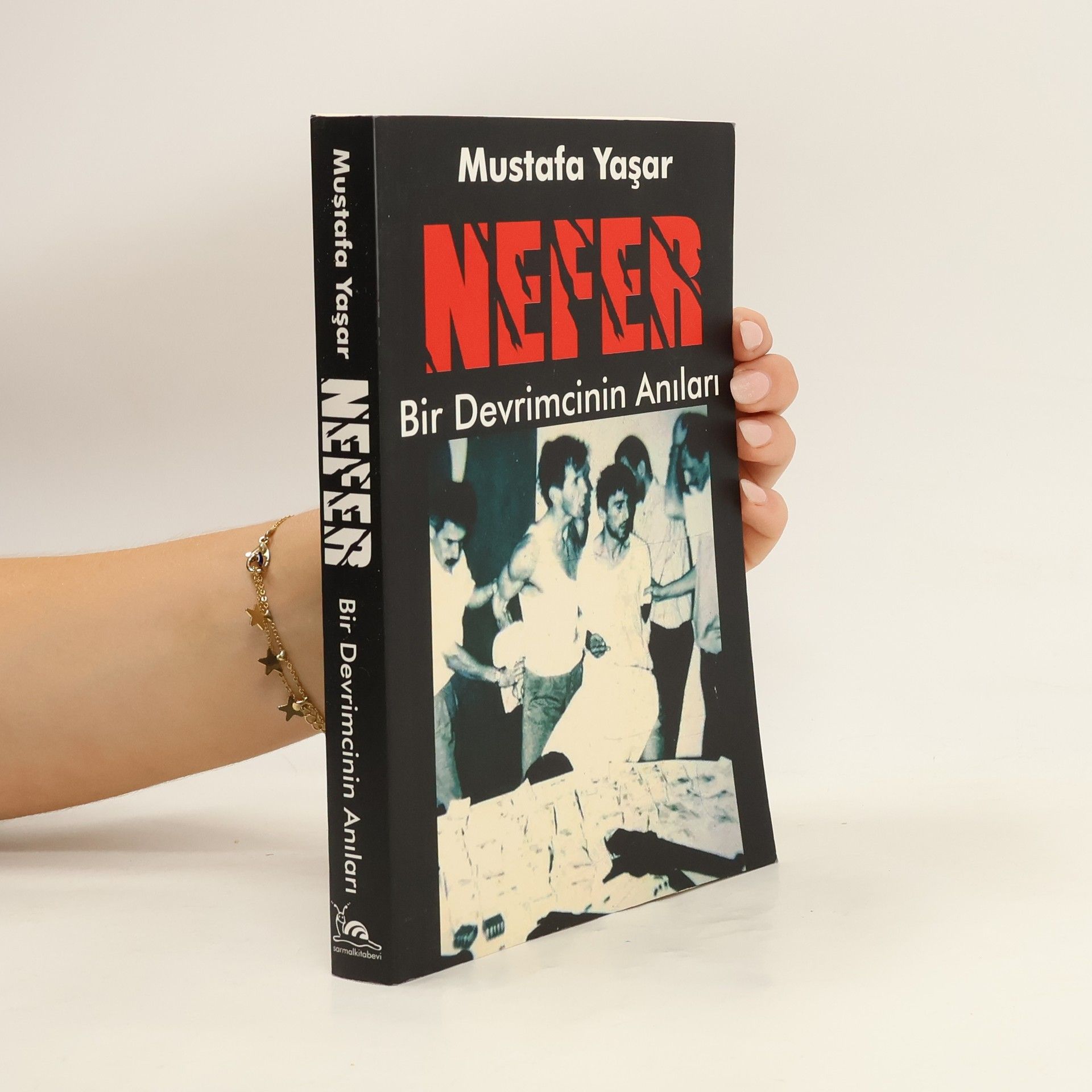 Mustafa Yasar Nefer. Bir Devrimcinin Anilari