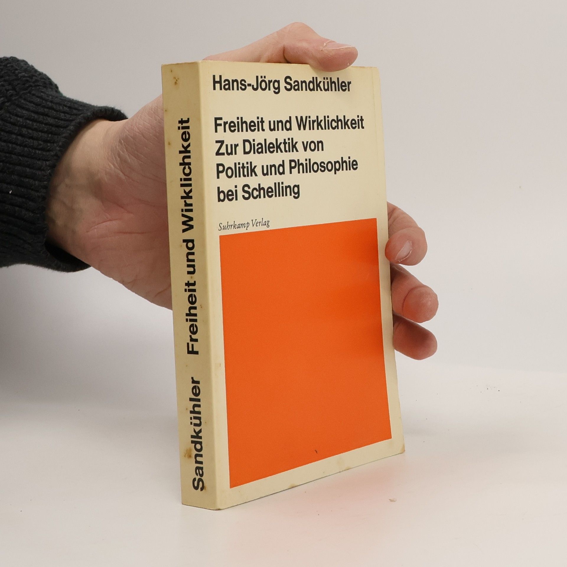 Hans Jörg Sandkühler Freiheit und Wirklichkeit