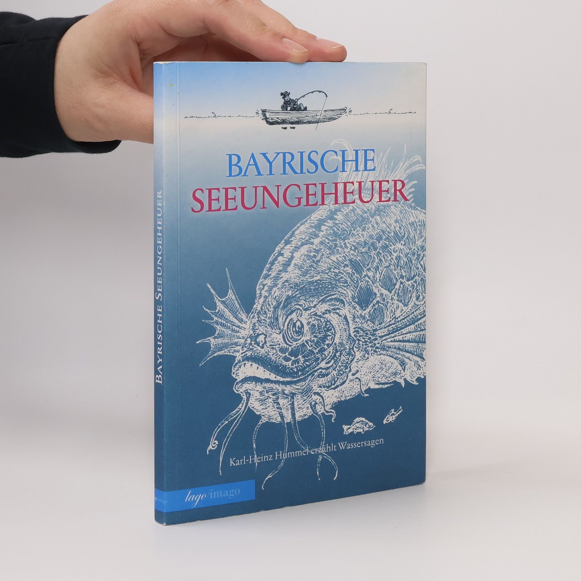 Bernd Wiedemann Bayrische Seeungeheuer