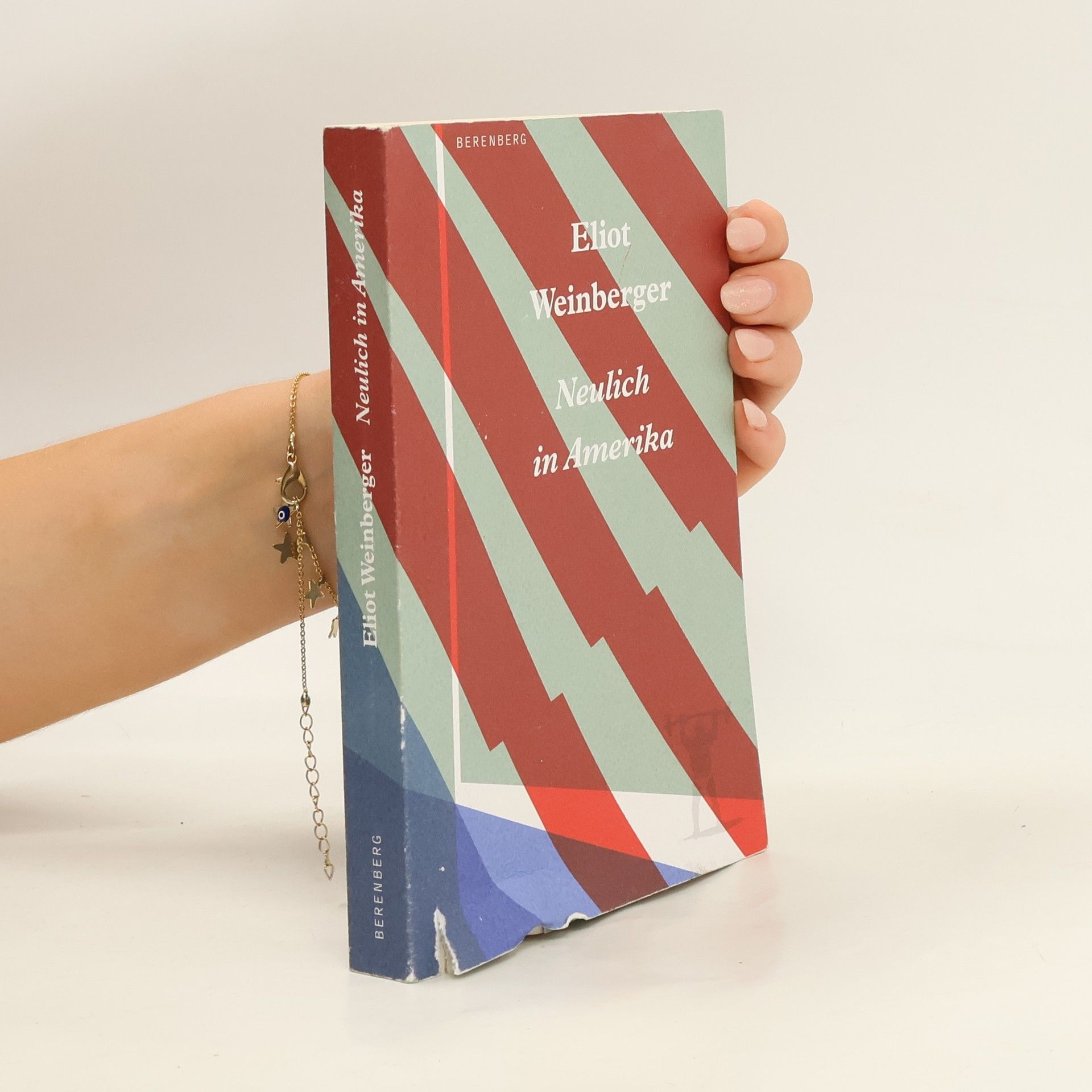 Eliot Weinberger Neulich in Amerika