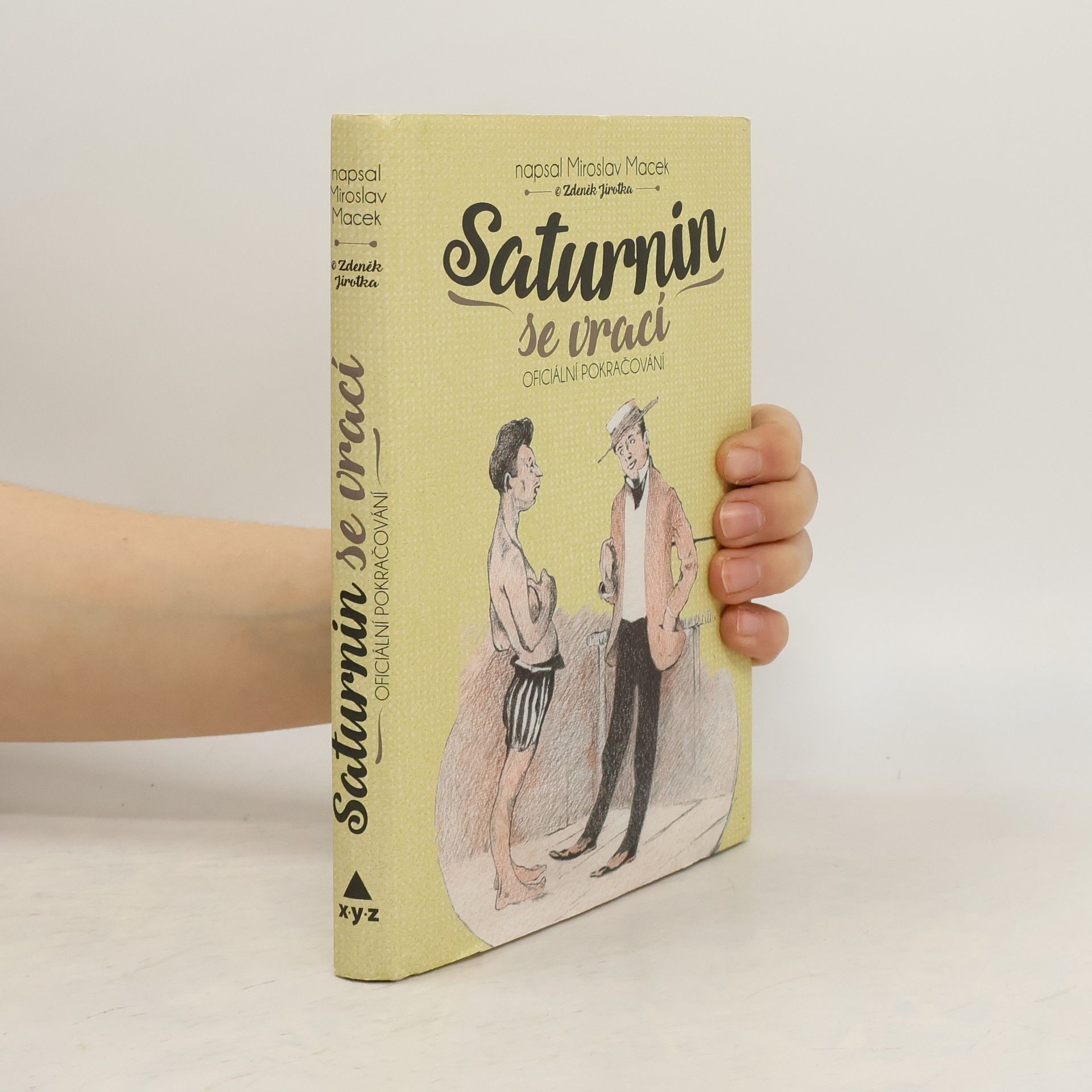 Miroslav Macek Saturnin se vrací