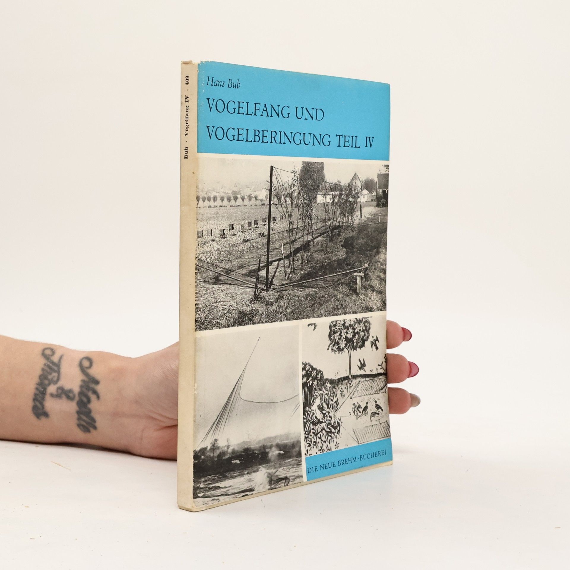 Hans Bub Vogelfang und Vogelberingung IV