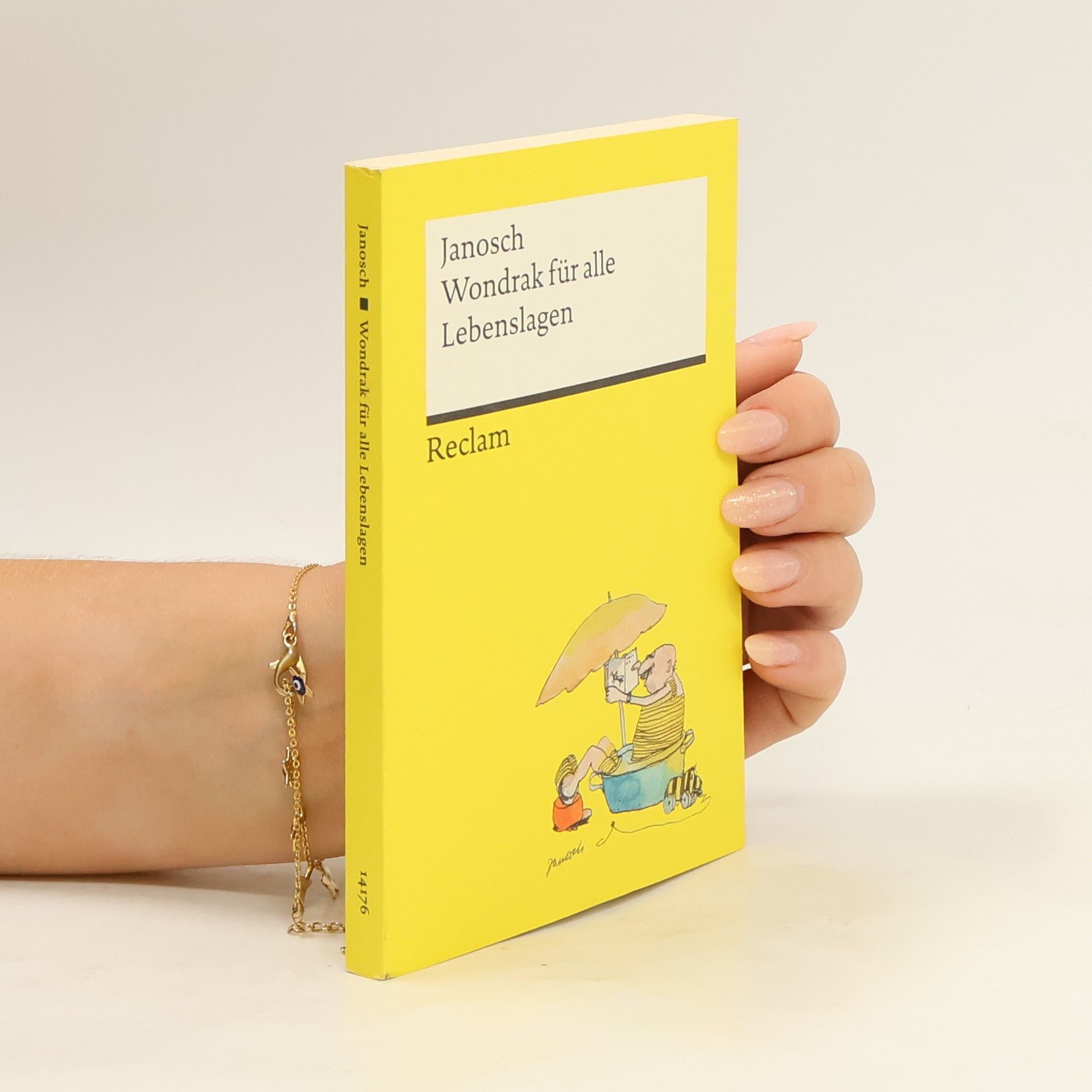 Tillmann Prüfer Janosch: Wondrak für alle Lebenslagen