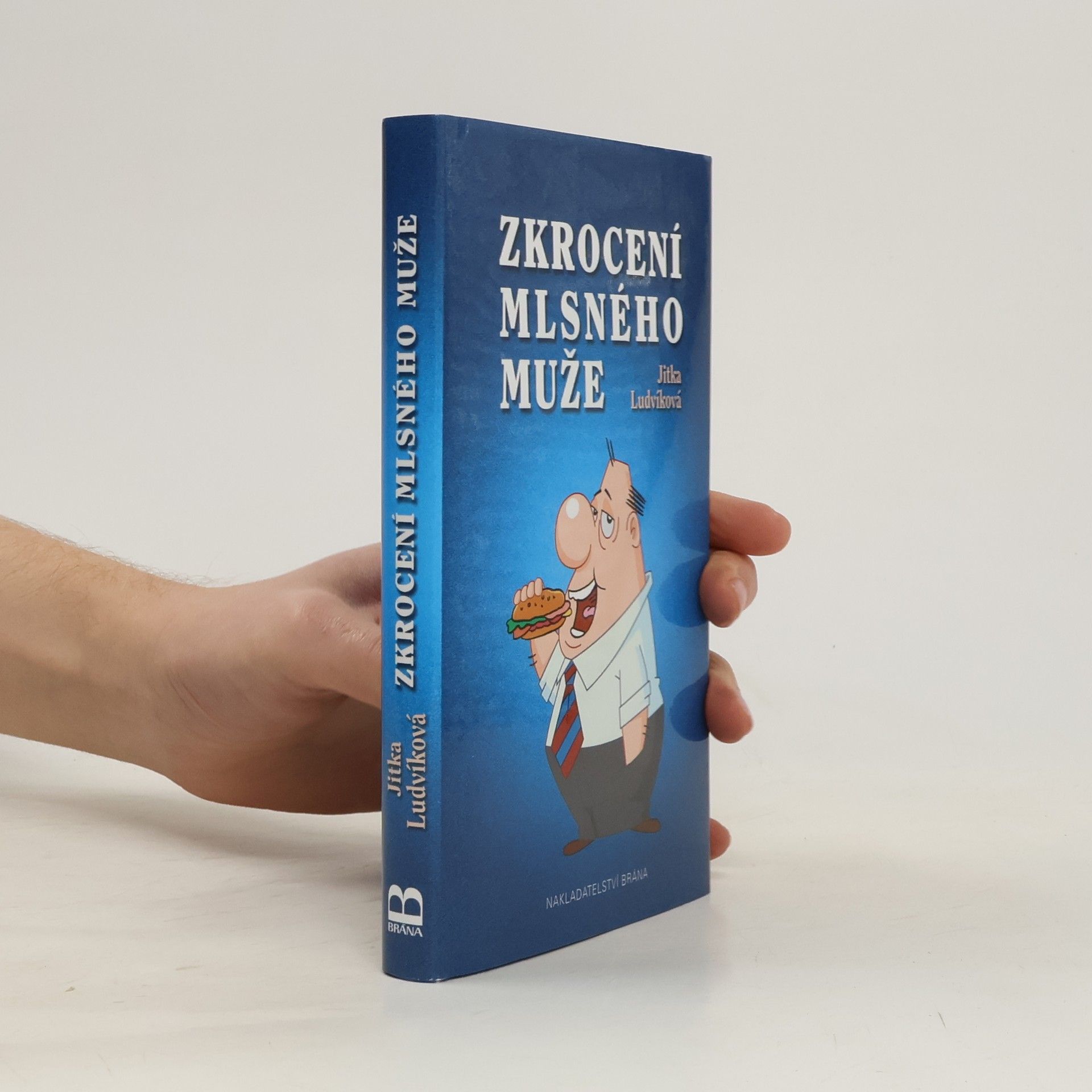 Jitka Ludvíková Zkrocení mlsného muže