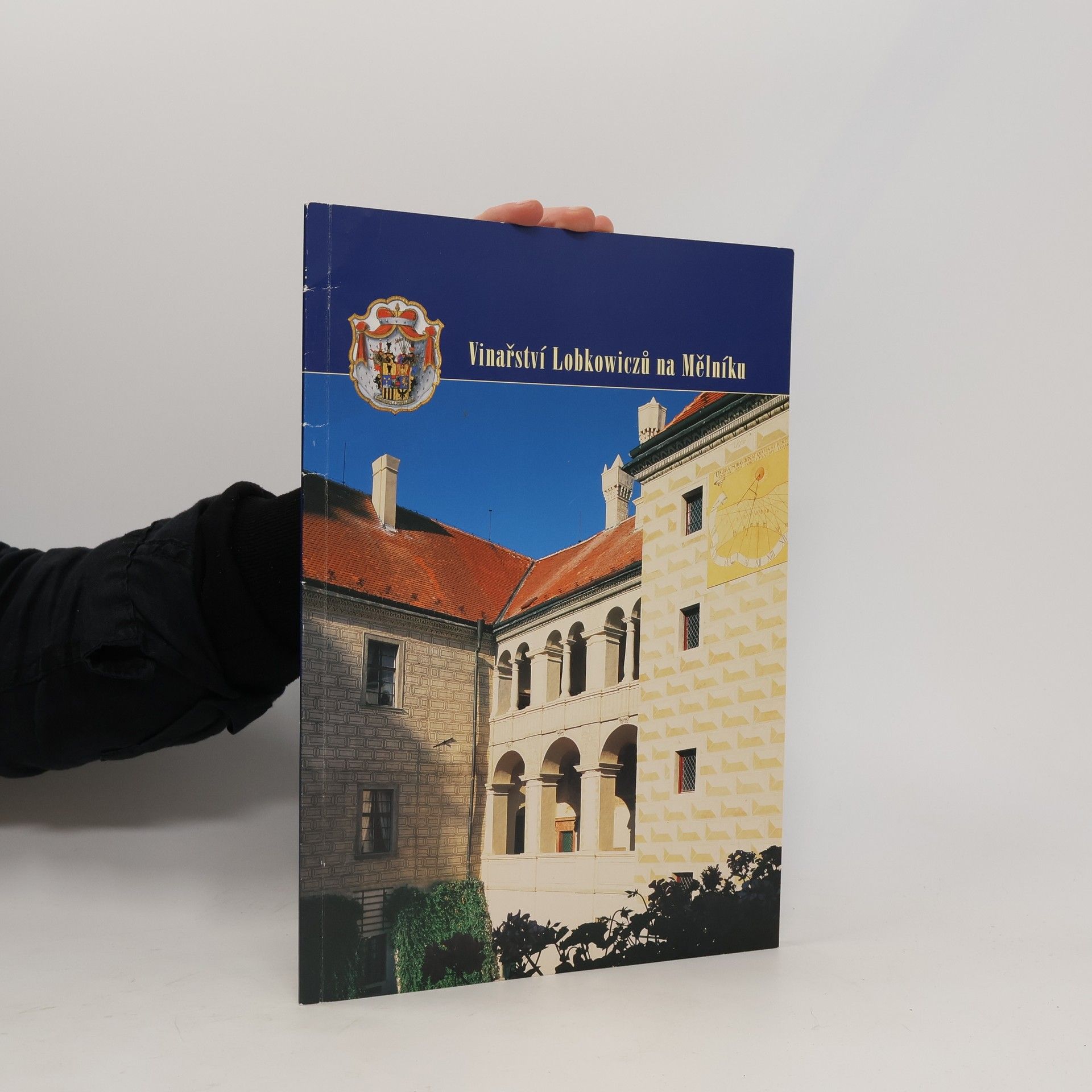 Kolektiv autorů Vinařství Lobkowiczů na Mělníku