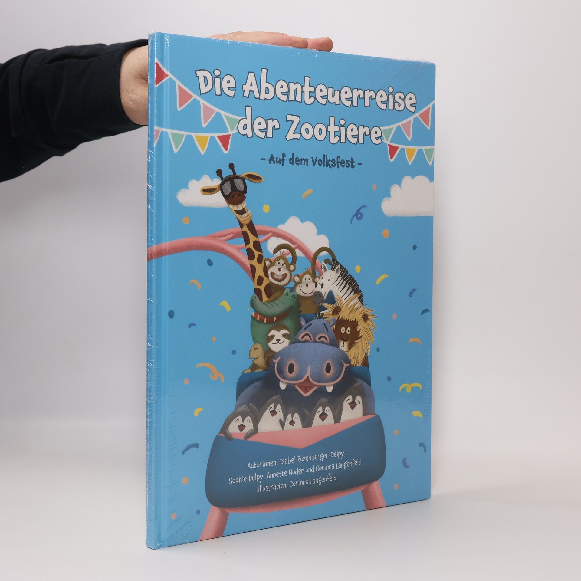 Die Abenteuerreise der Zootiere. Auf dem Volksfest