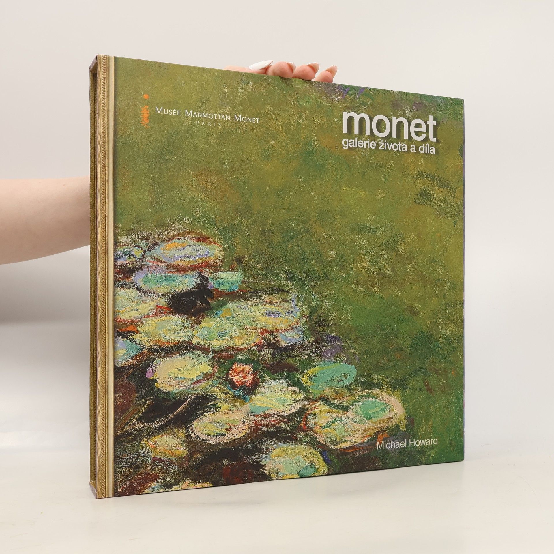 Michael Howard Monet. Galerie života a díla