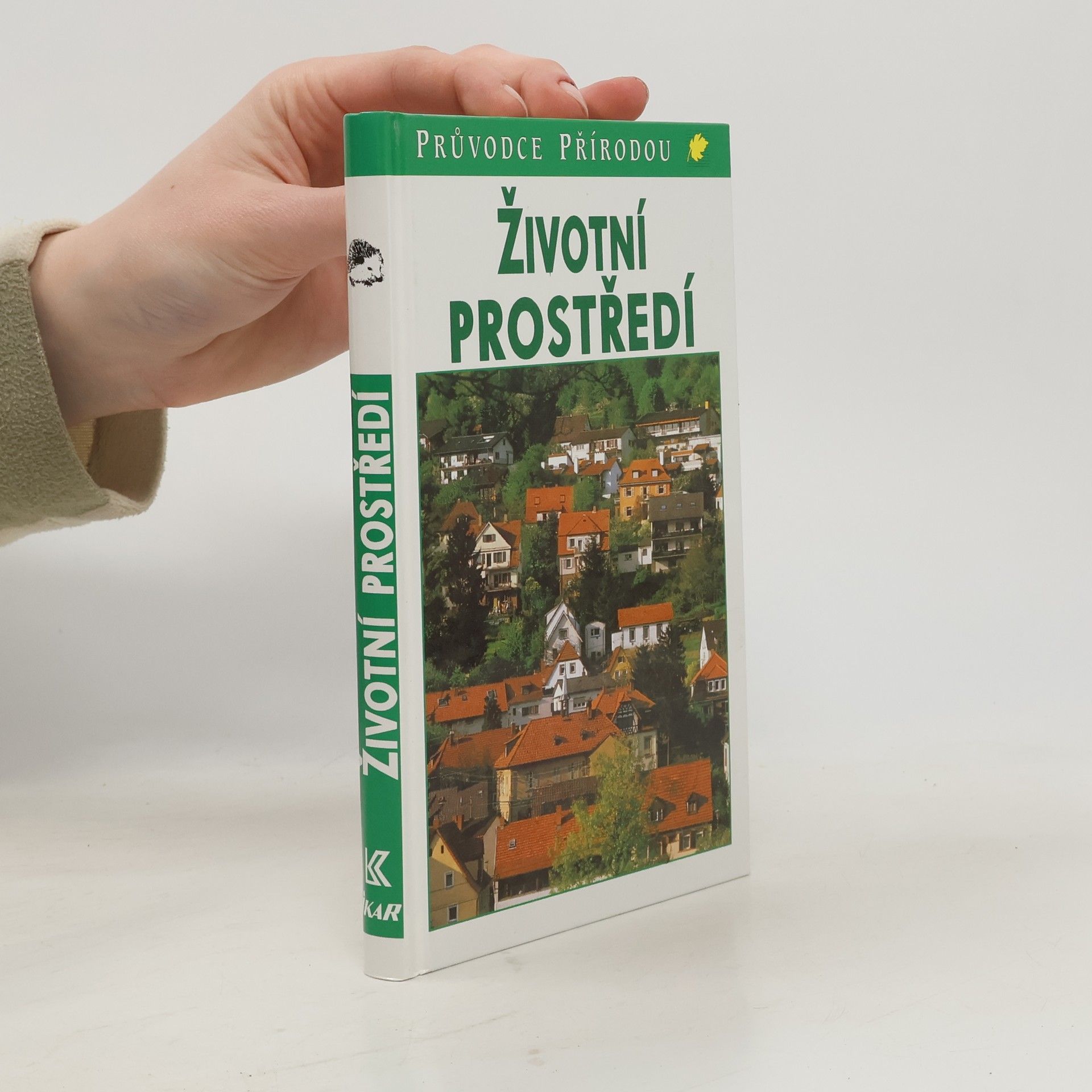 Josef H. Reichholf Životní prostředí : ekologie lidských sídel