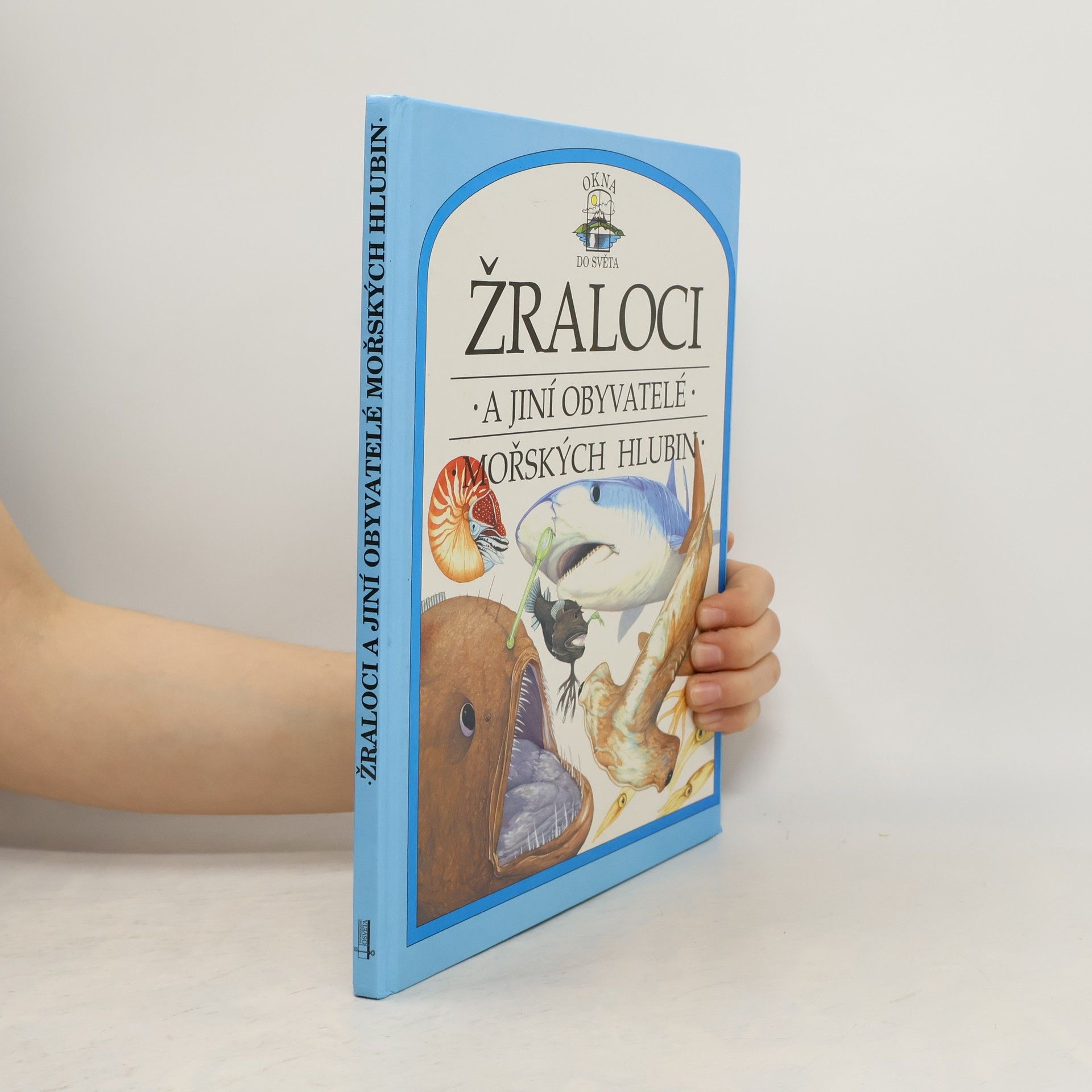 Philip Steele Žraloci a jiní obyvatelé mořských hlubin