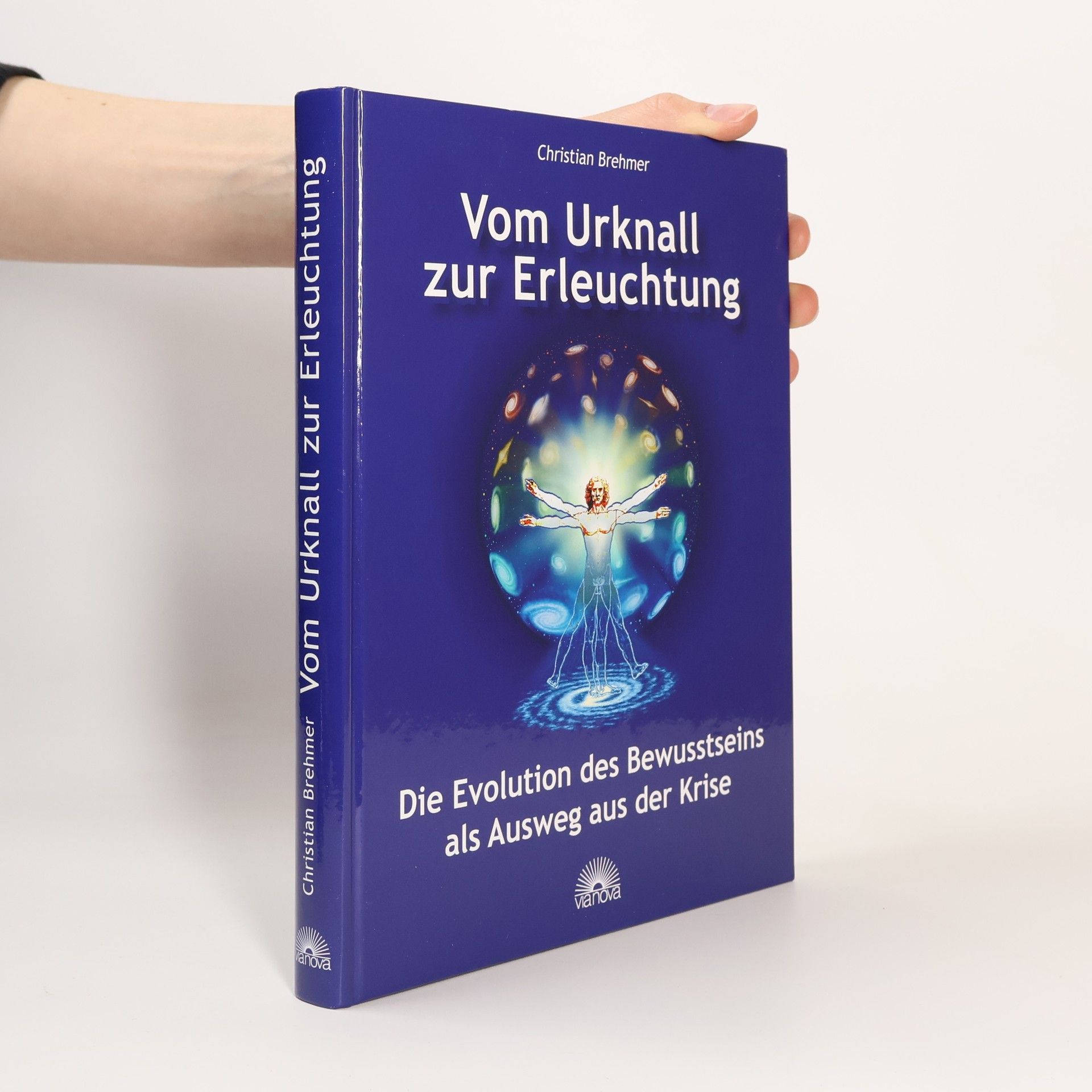 Christian Brehmer Vom Urknall zur Erleuchtung