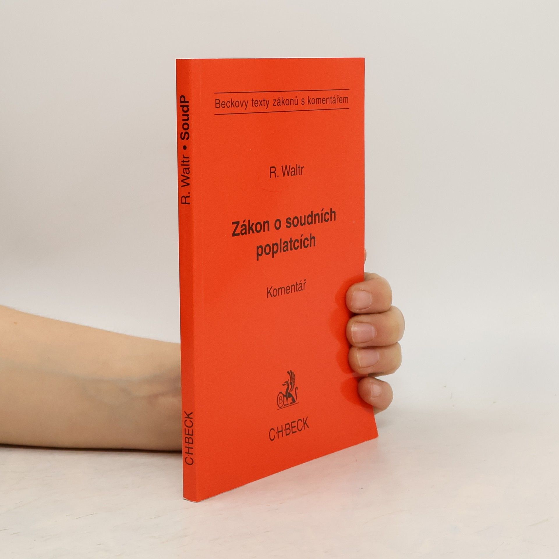 Robert Waltr Zákon o soudních poplatcích. Komentář