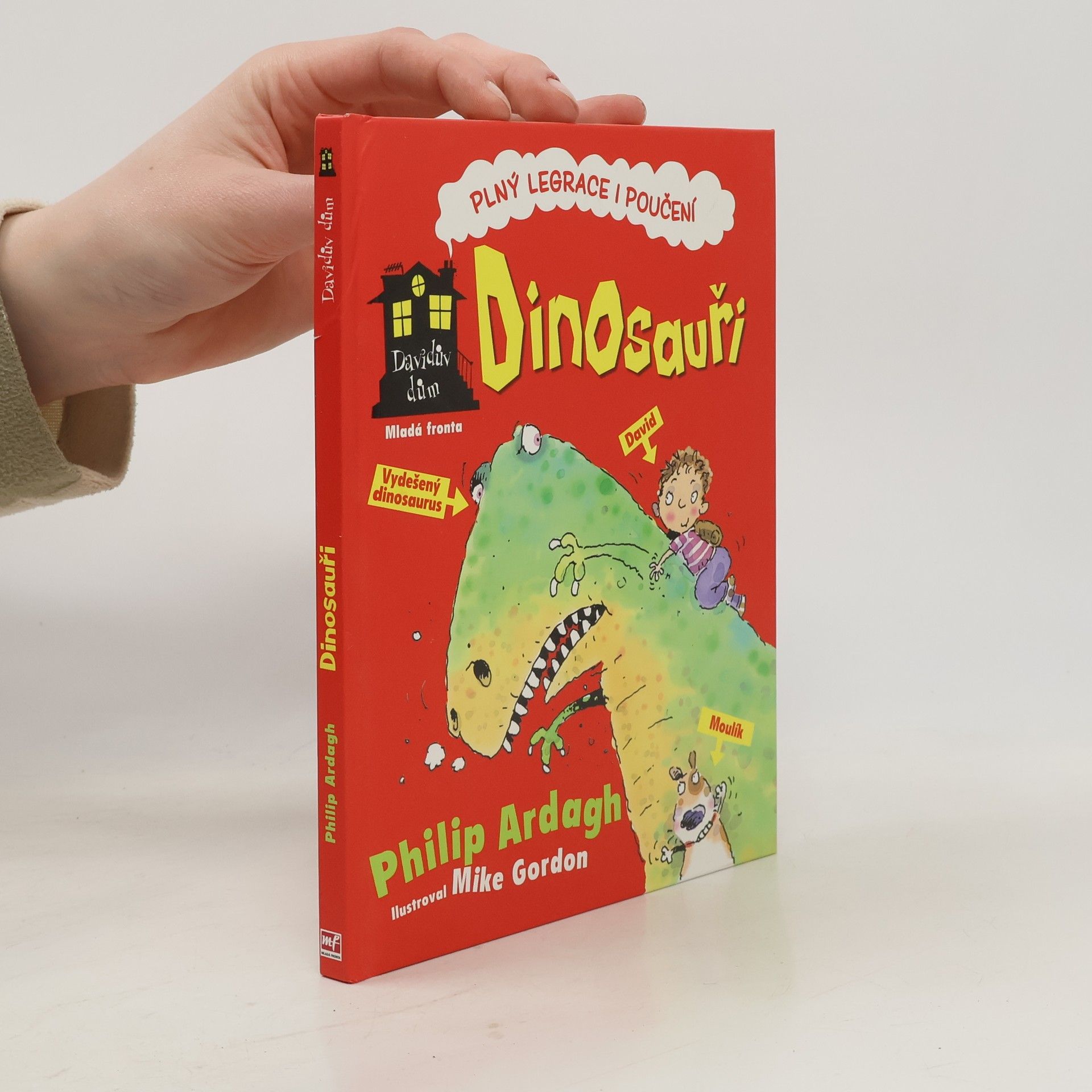 Philip Ardagh Davidův dům - Dinosauři