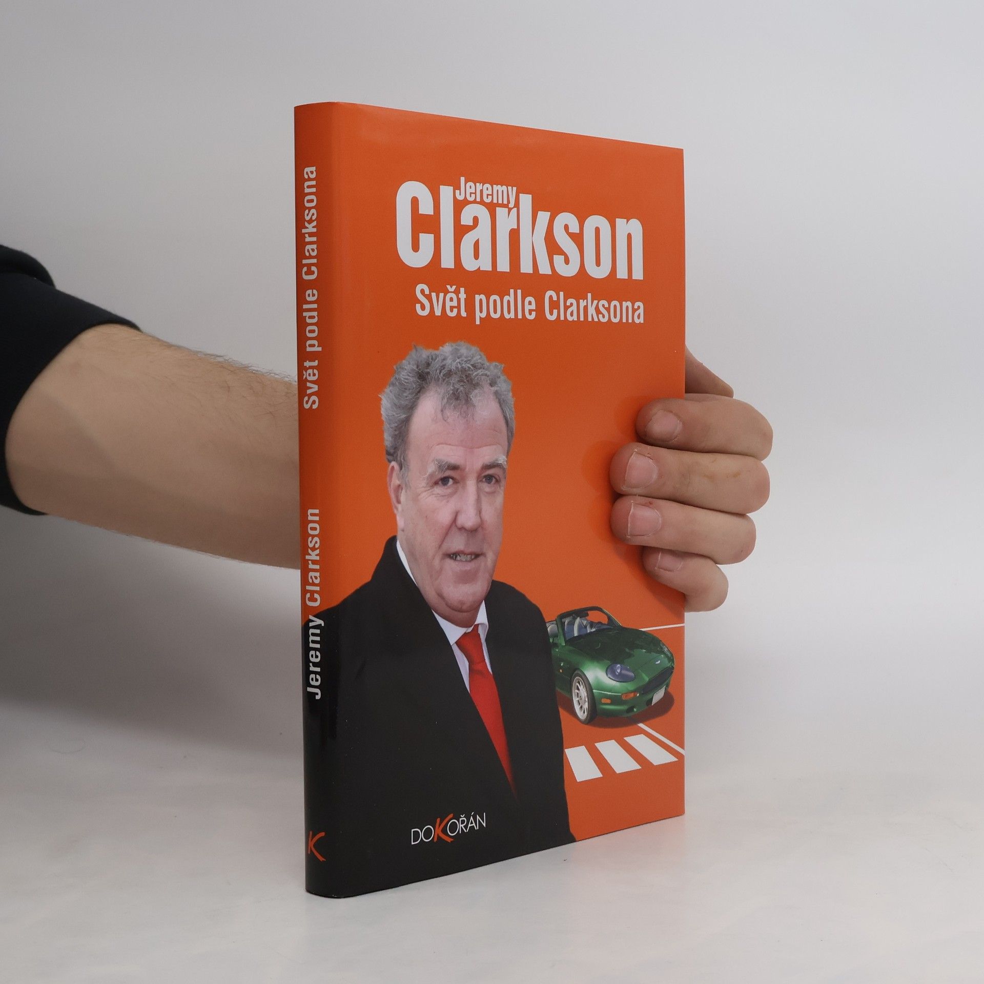 Jeremy Clarkson Svět podle Clarksona