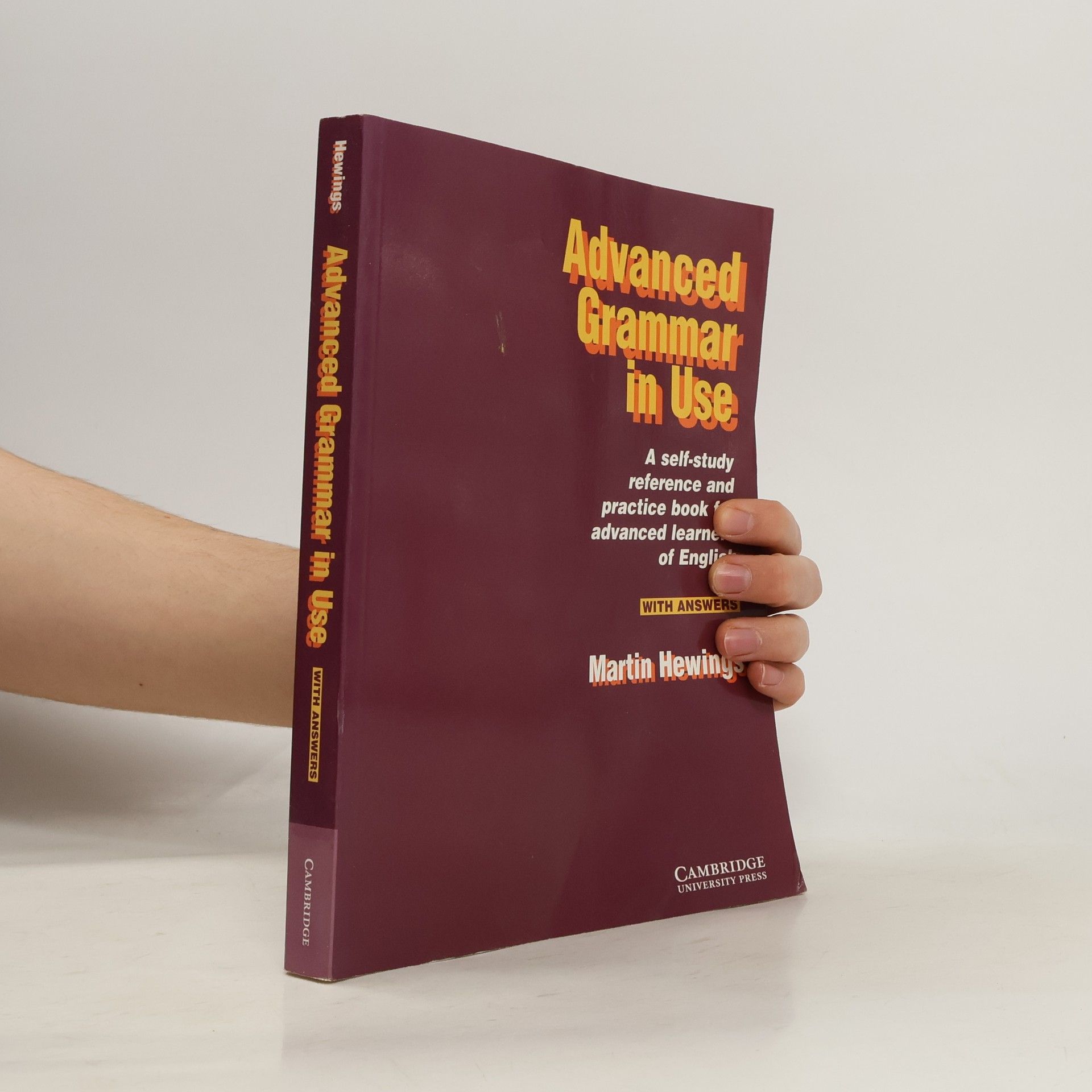 Martin Hewings Advanced Grammar in Use. Practice Book