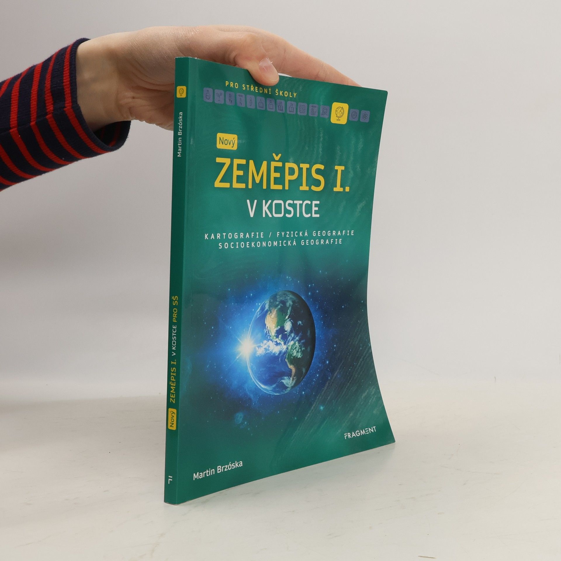 Martin Brzóska Nový zeměpis I. v kostce pro SŠ