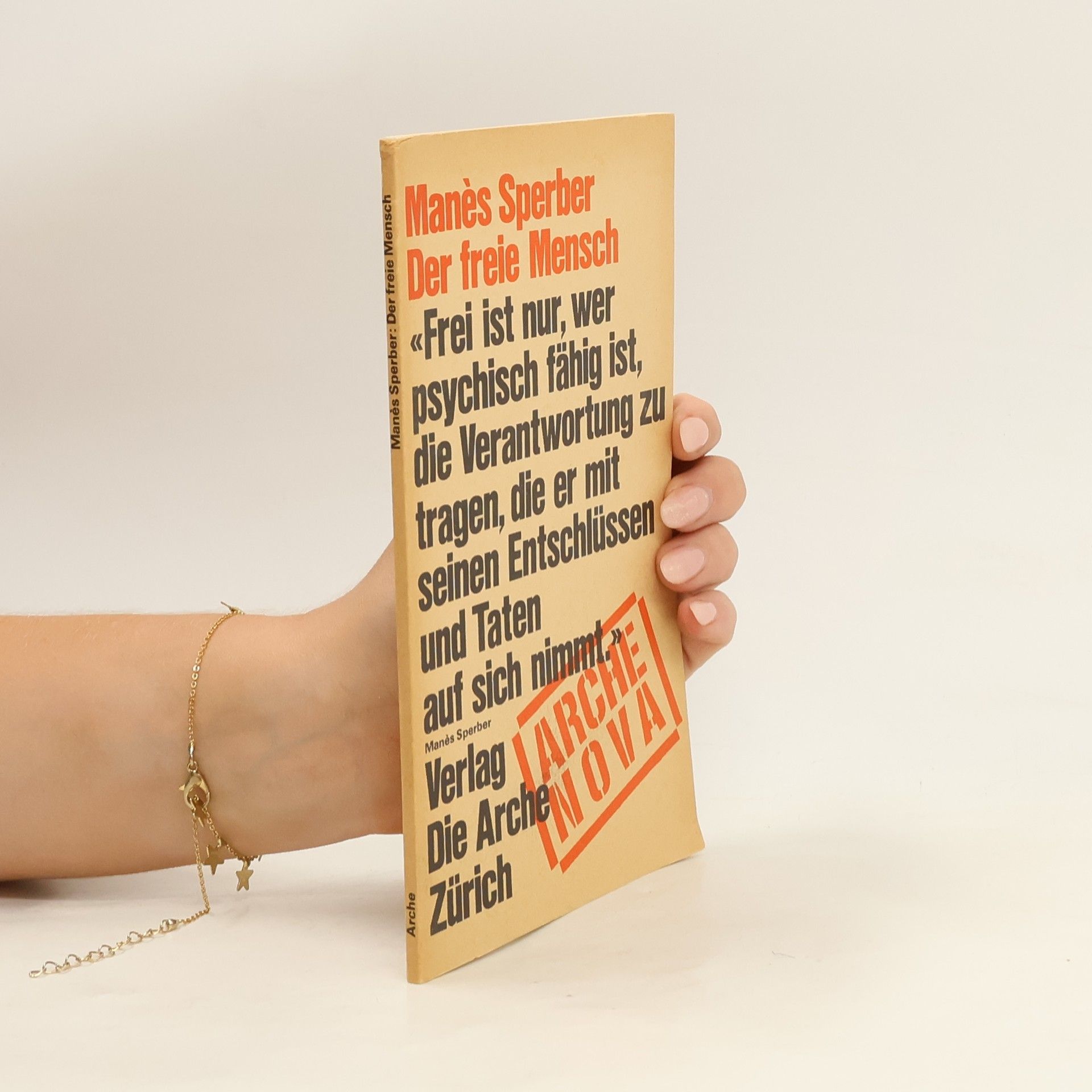 Manès Sperber Der freie Mensch