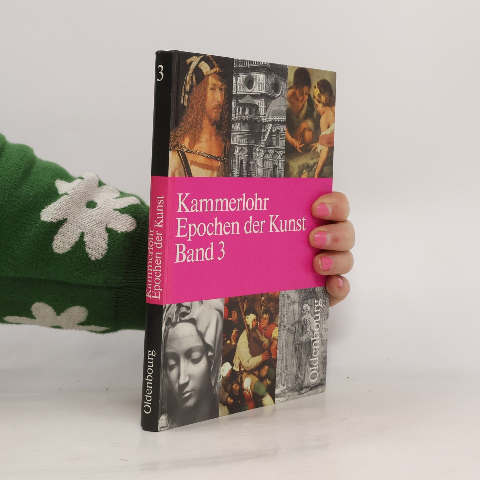 Otto Kammerlohr Epochen der Kunst 3. Neuzeit