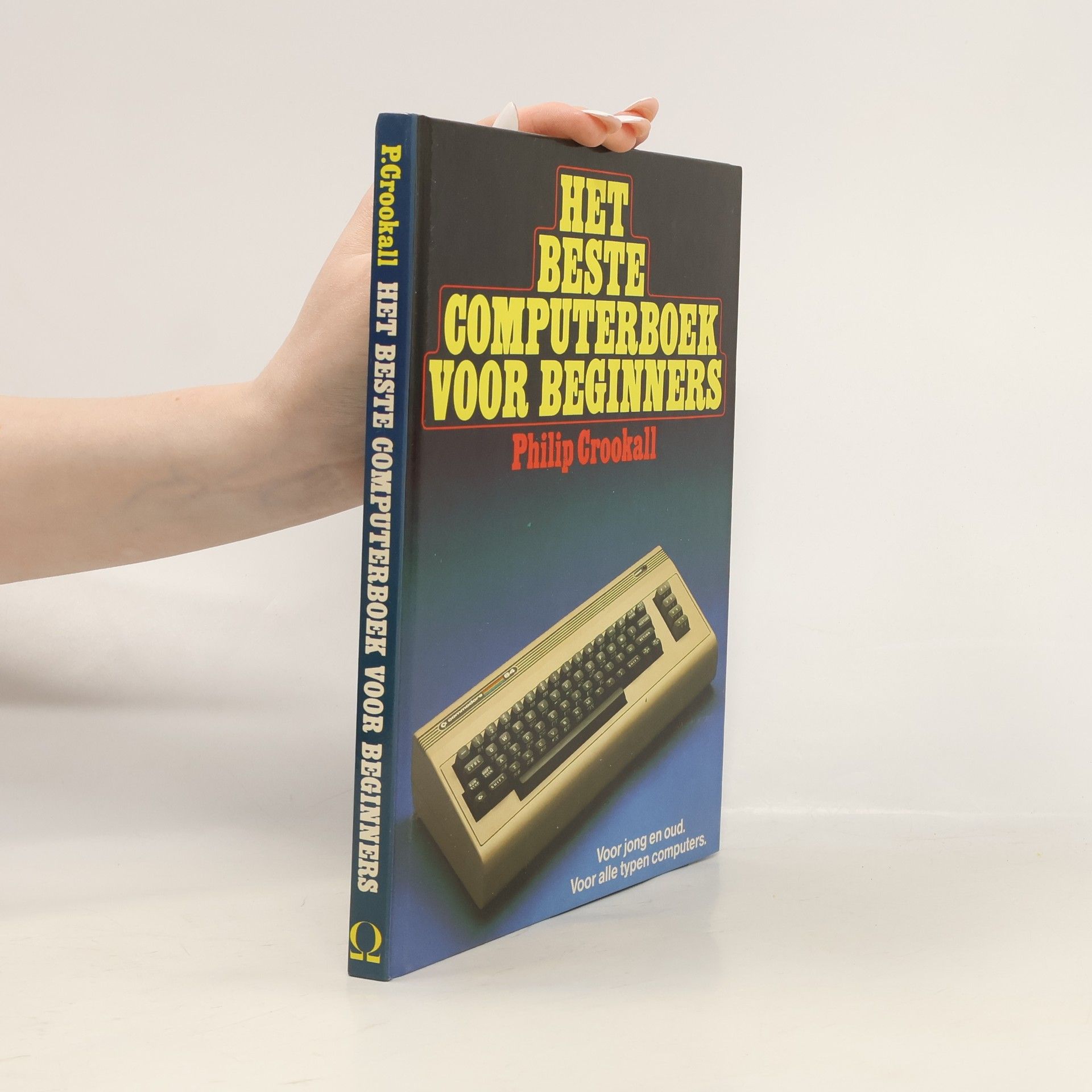 Philip Crookall Het beste computerboek voor beginners
