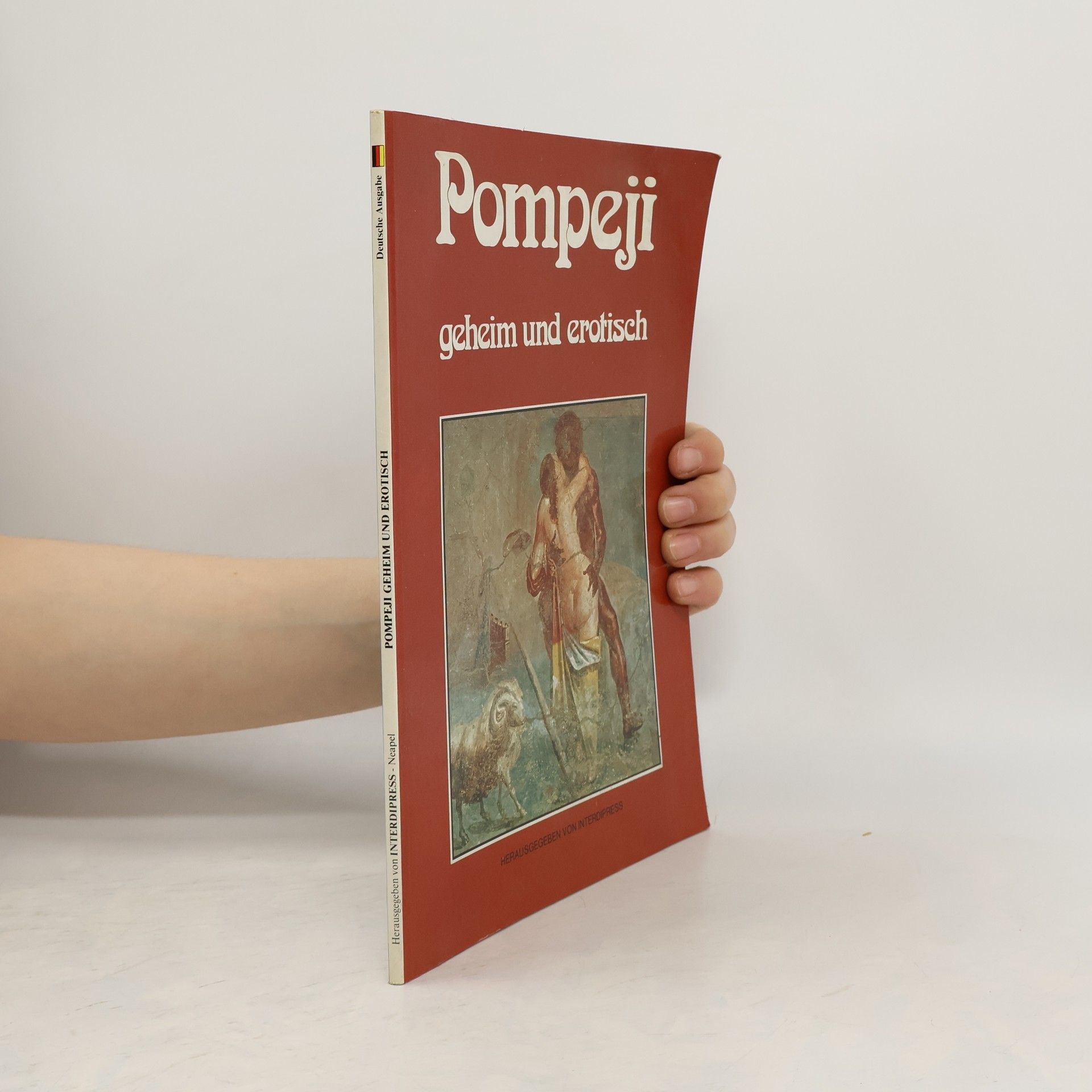 Autorenkollektiv Pompeji. Geheim und Erotisch