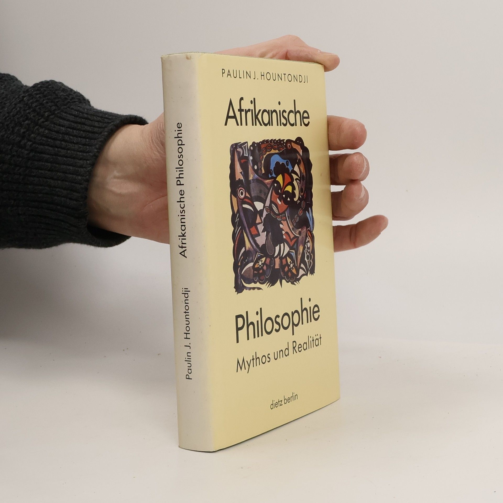 Paulin J. Hountondji Afrikanische Philosophie. Mythos und Realität.