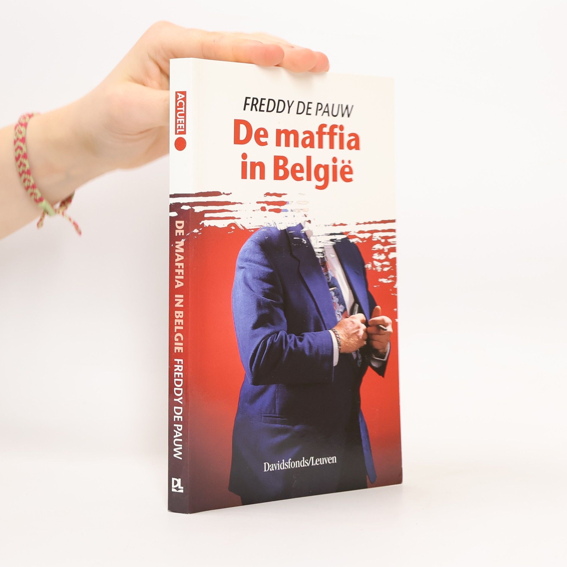 Freddy De Pauw De maffia in België