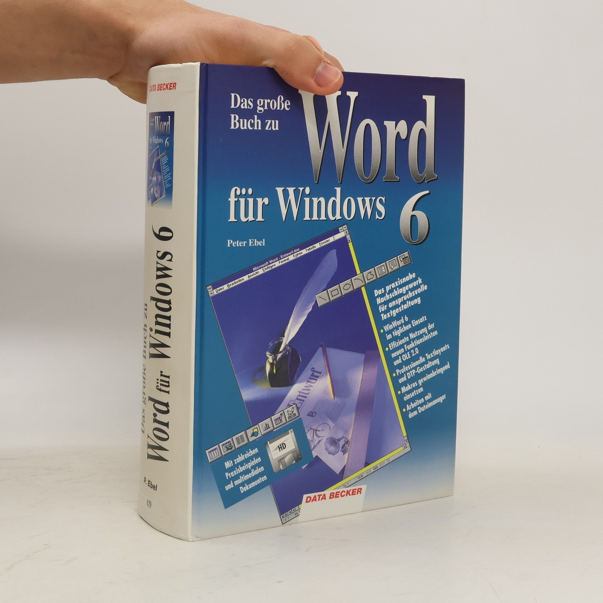 Hans-Peter Ebel Das grosse Buch zu Word für Windows 6