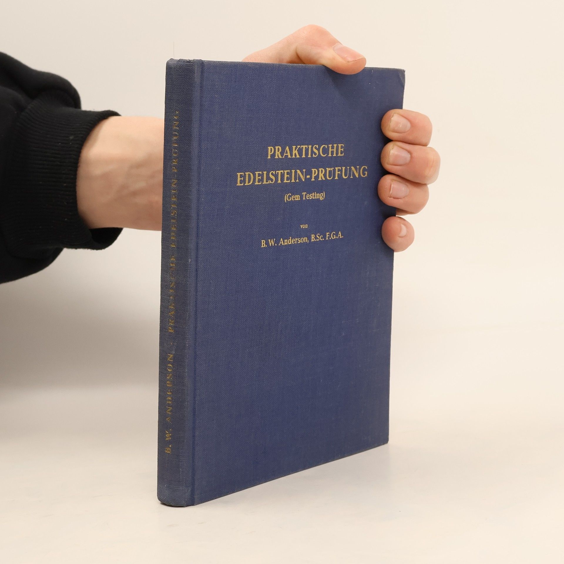 W. B. Anderson Praktische Edelstein-Prüfung