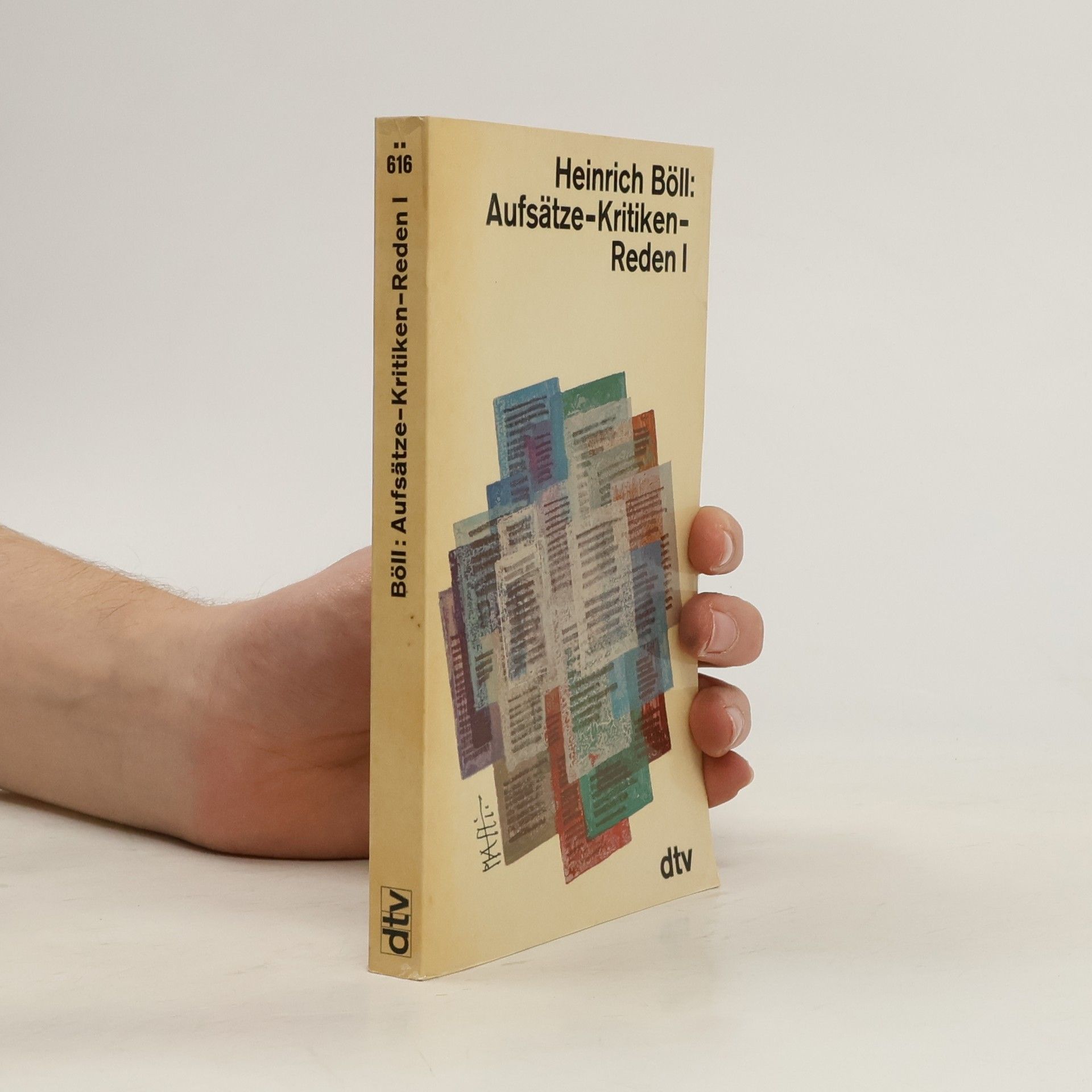 Heinrich Böll Aufsätze - Kritiken - Reden I