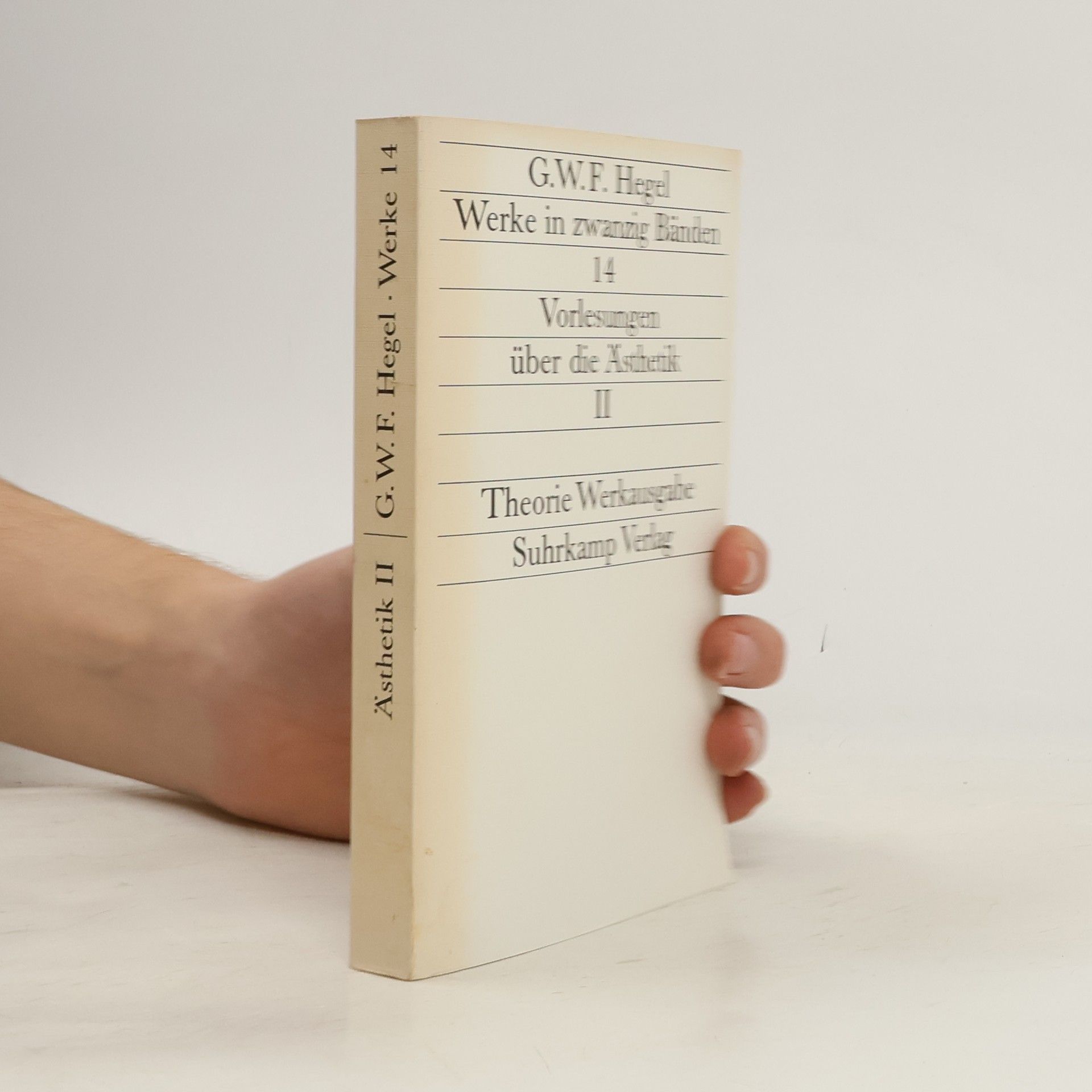 Georg Wilhelm Friedrich Hegel Werke in zwanzig Bänden 14