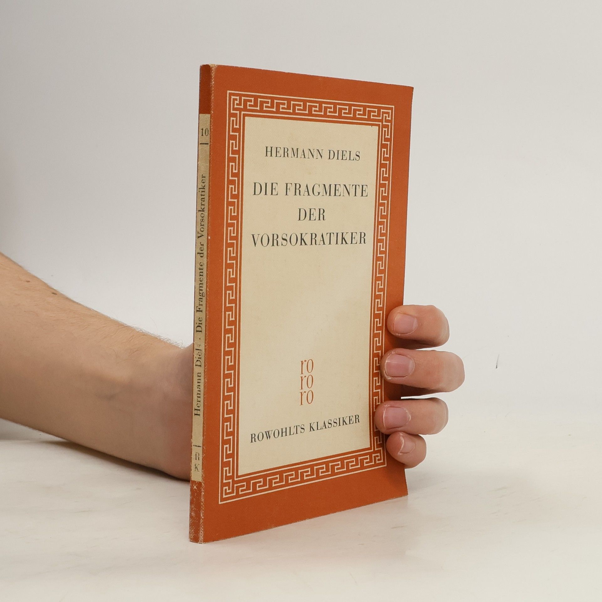 Hermann Diels Die Fragmente der Vorsokratiker